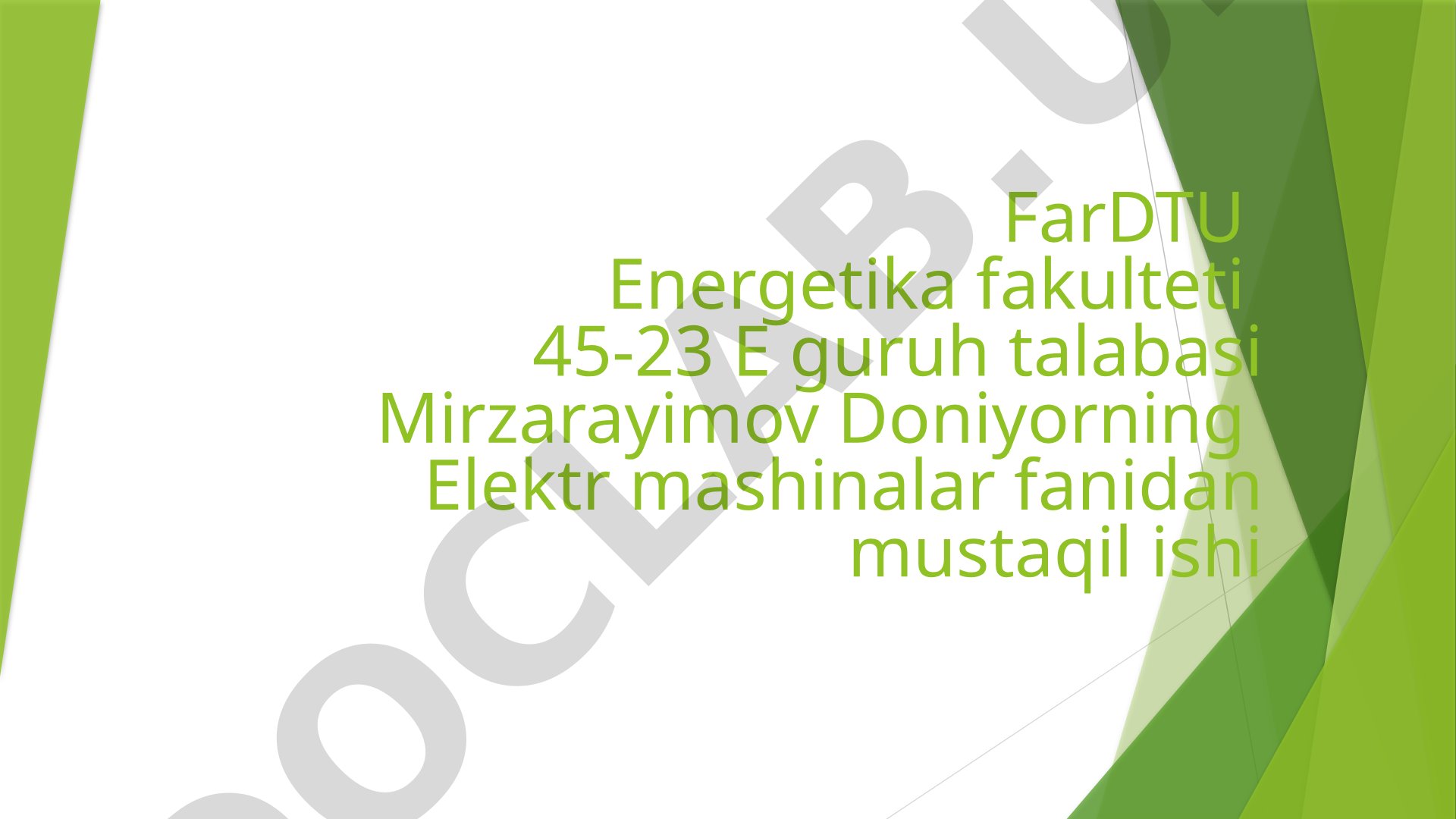 Asinxron mashinalarda energiya tejamkorlikni oshirish usullari
