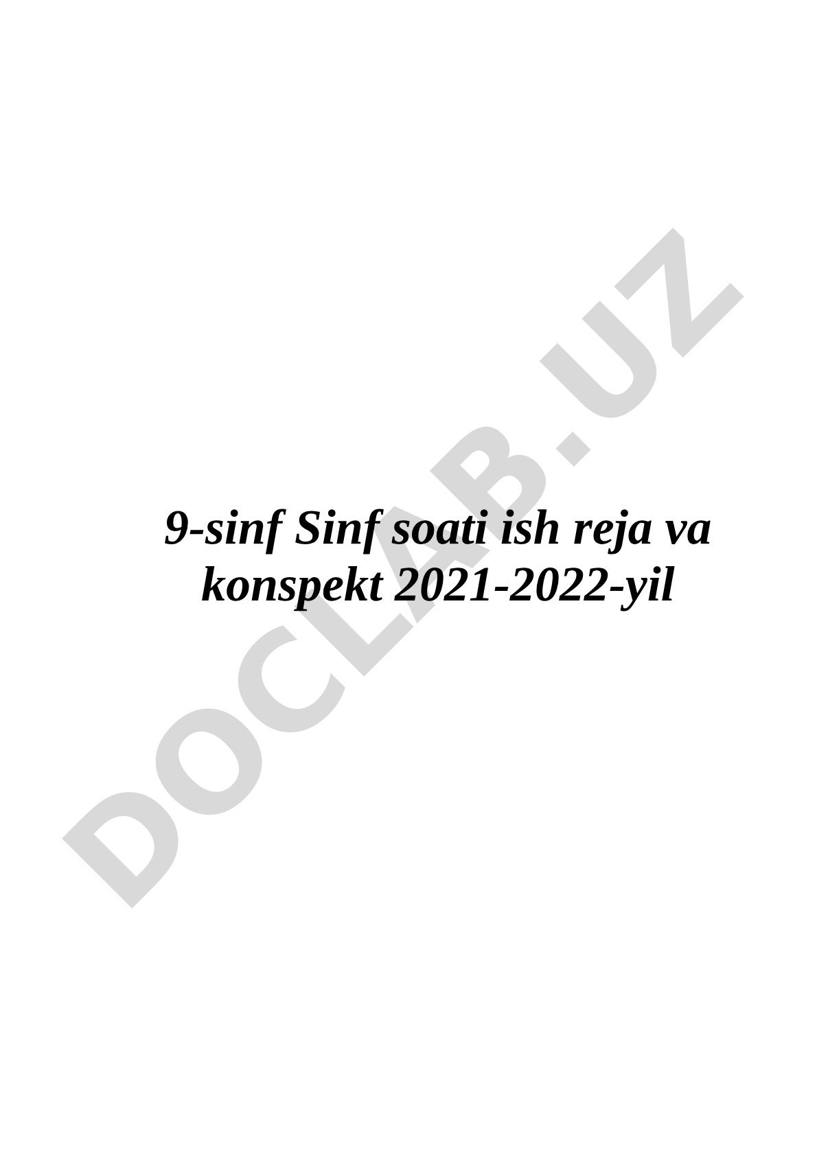 9-sinf Sinf soati ish reja va konspekt 2021-2022-yil