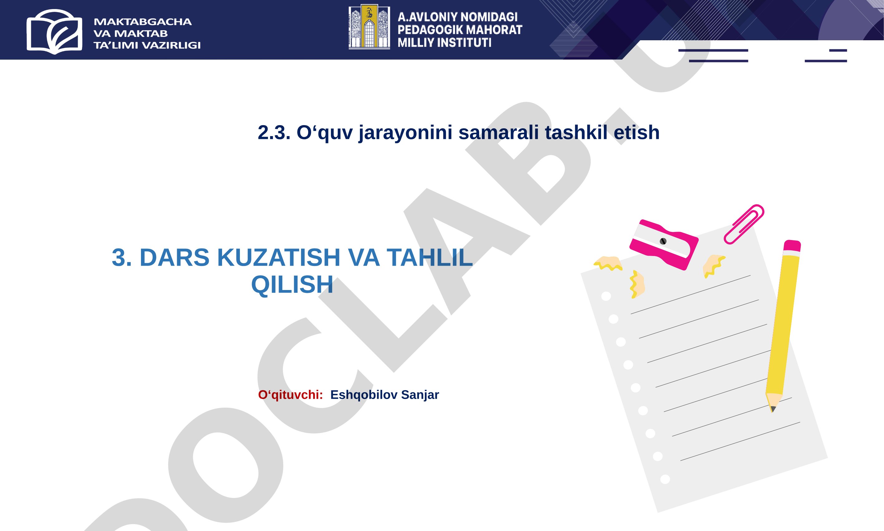 Dars kuzatish va tahlil qilish jarayoni