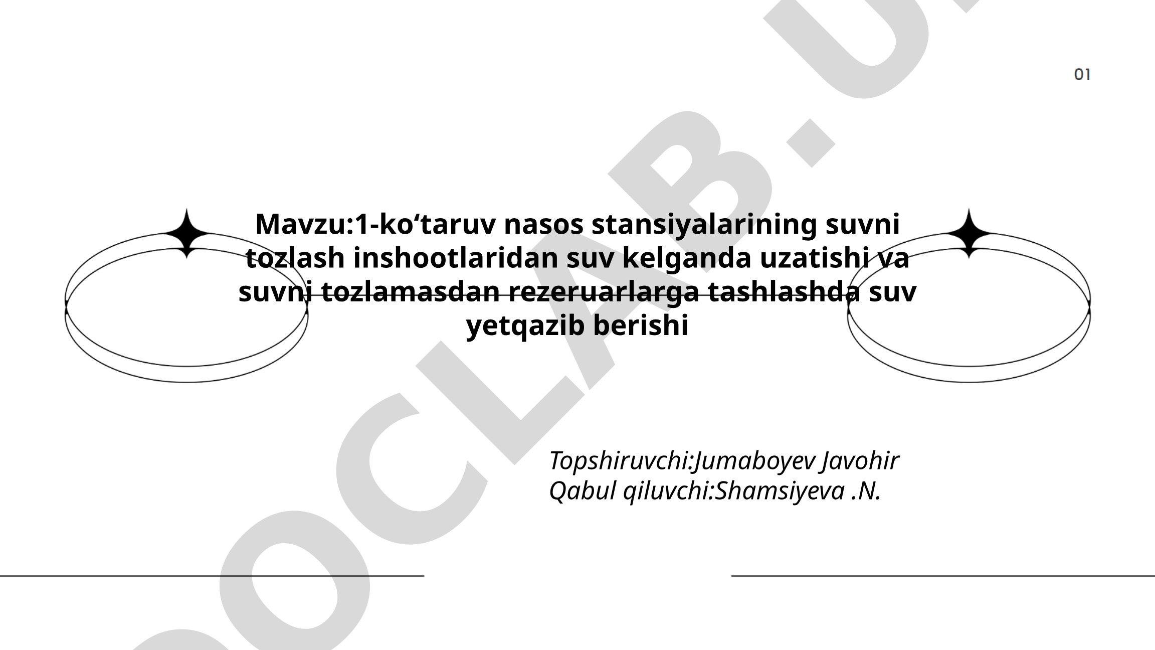 1-ko‘taruv nasos stansiyalarining suv yetqazib berishi