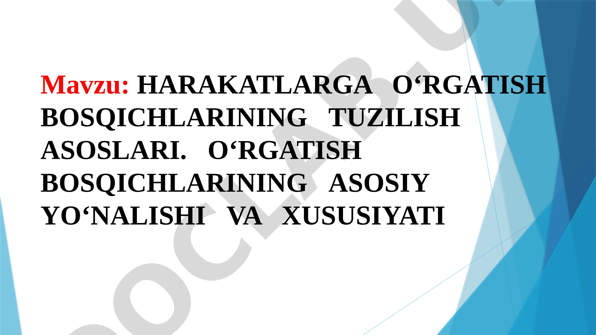 Harakatlarga o‘rgatish bosqichlarining tuzilish asoslari