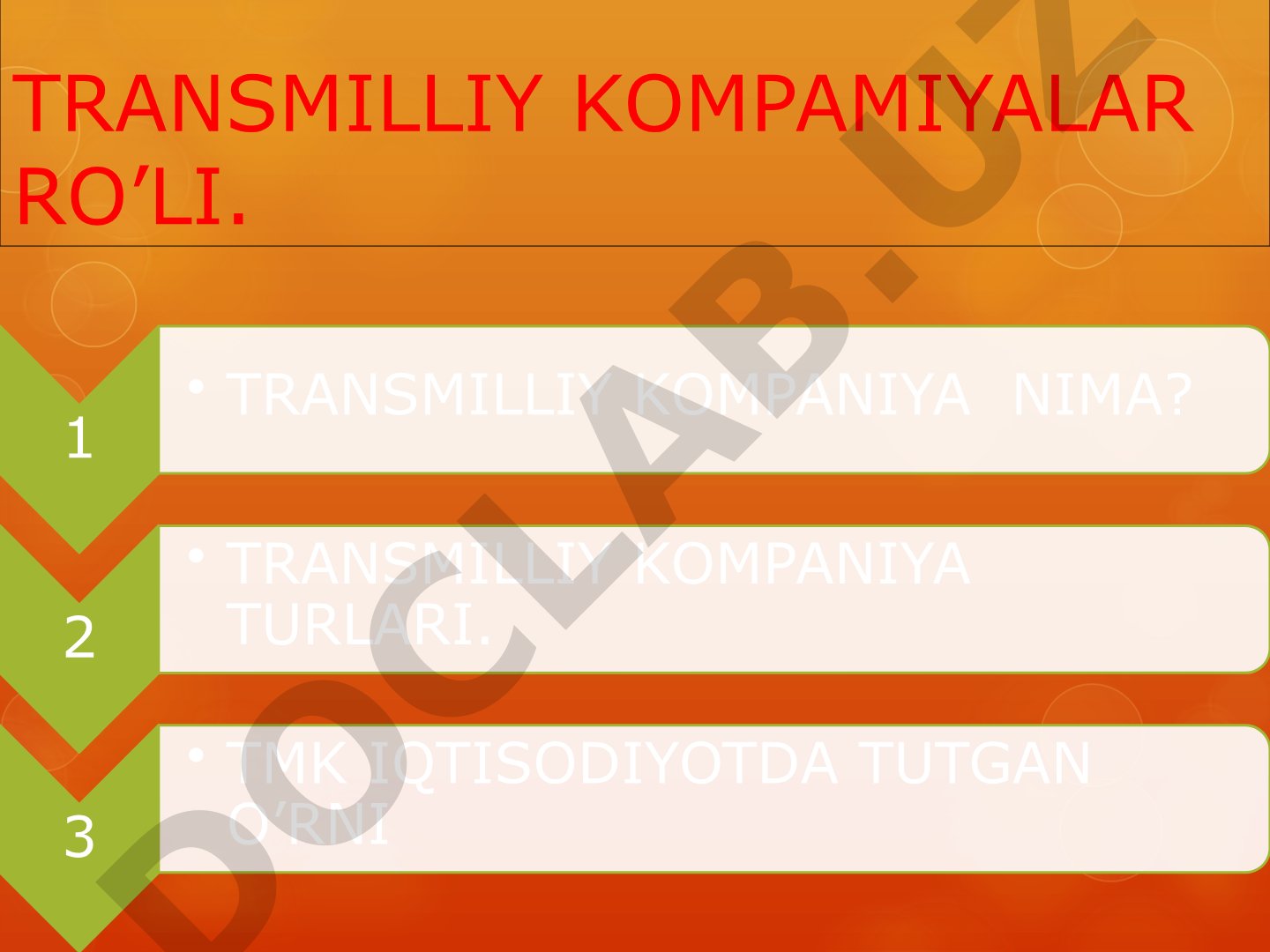 Ushbu taqdimotda transmilliy kompaniyalar tushunchasi, turlari va iqtisodiyotdagi o’rni