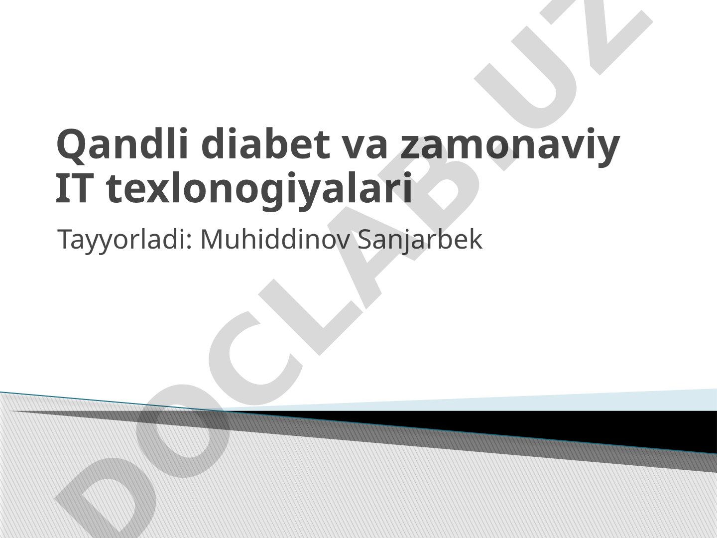 Qandli diabet va zamonaviy IT texnologiyalari