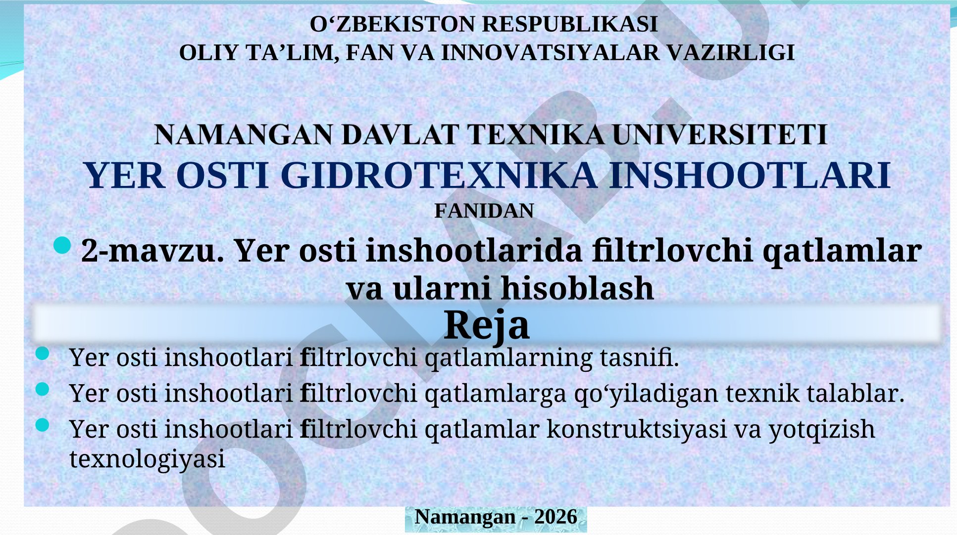 Yer osti inshootlarida filtrlovchi qatlamlar va ularni hisoblash