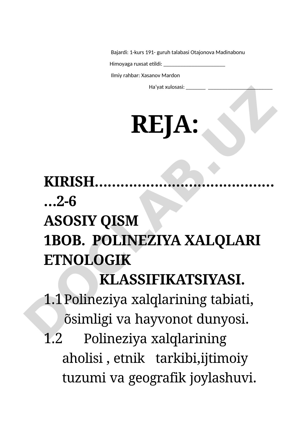 Ploneziya xalqlarining etnologik klassigikatsiyasi va an’anaviy madaniyati