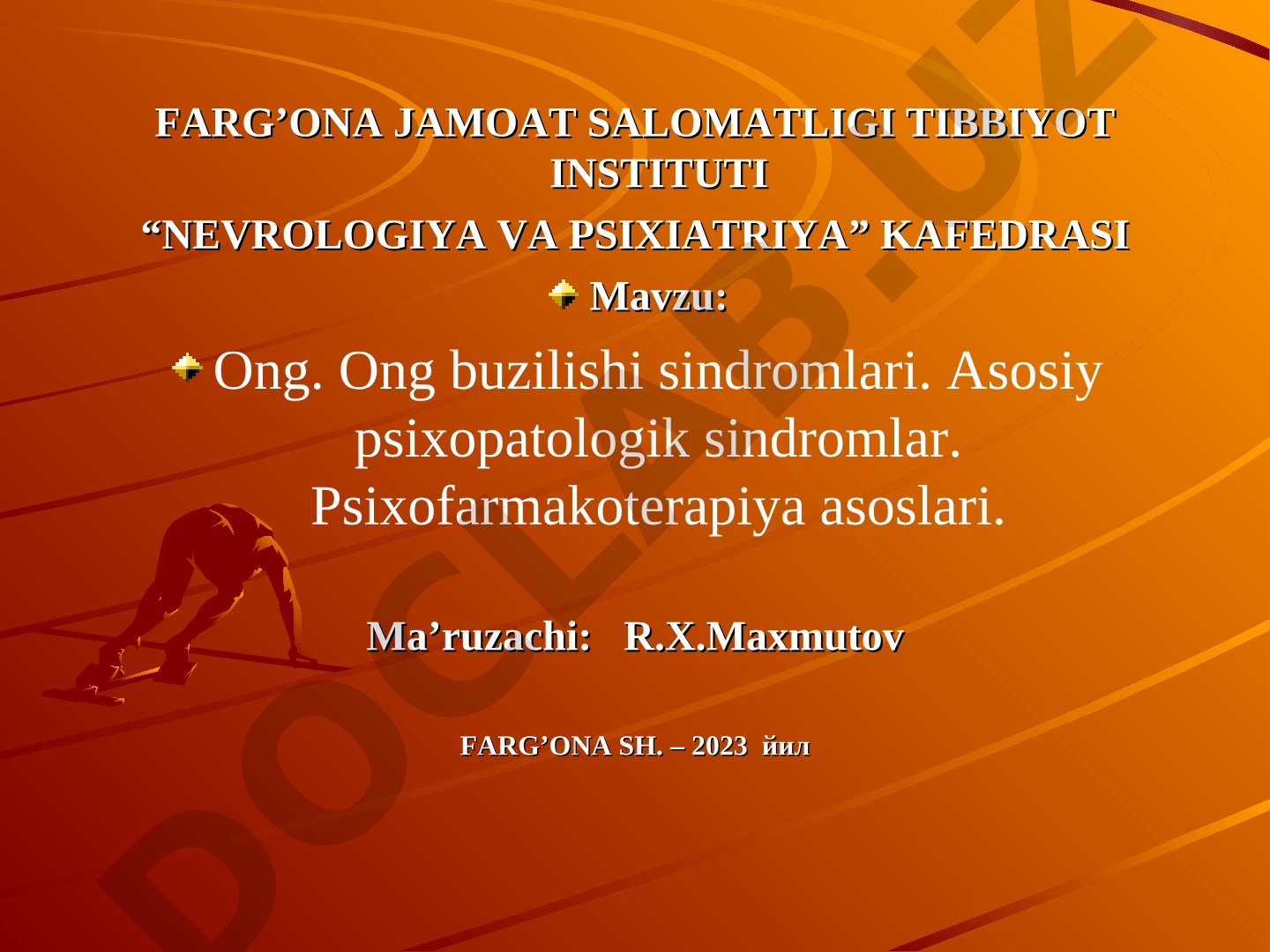 Ong. Ong buzilishi sindromlari. Asosiy psixopatologik sindromlar. Psixofarmakoterapiya asoslari