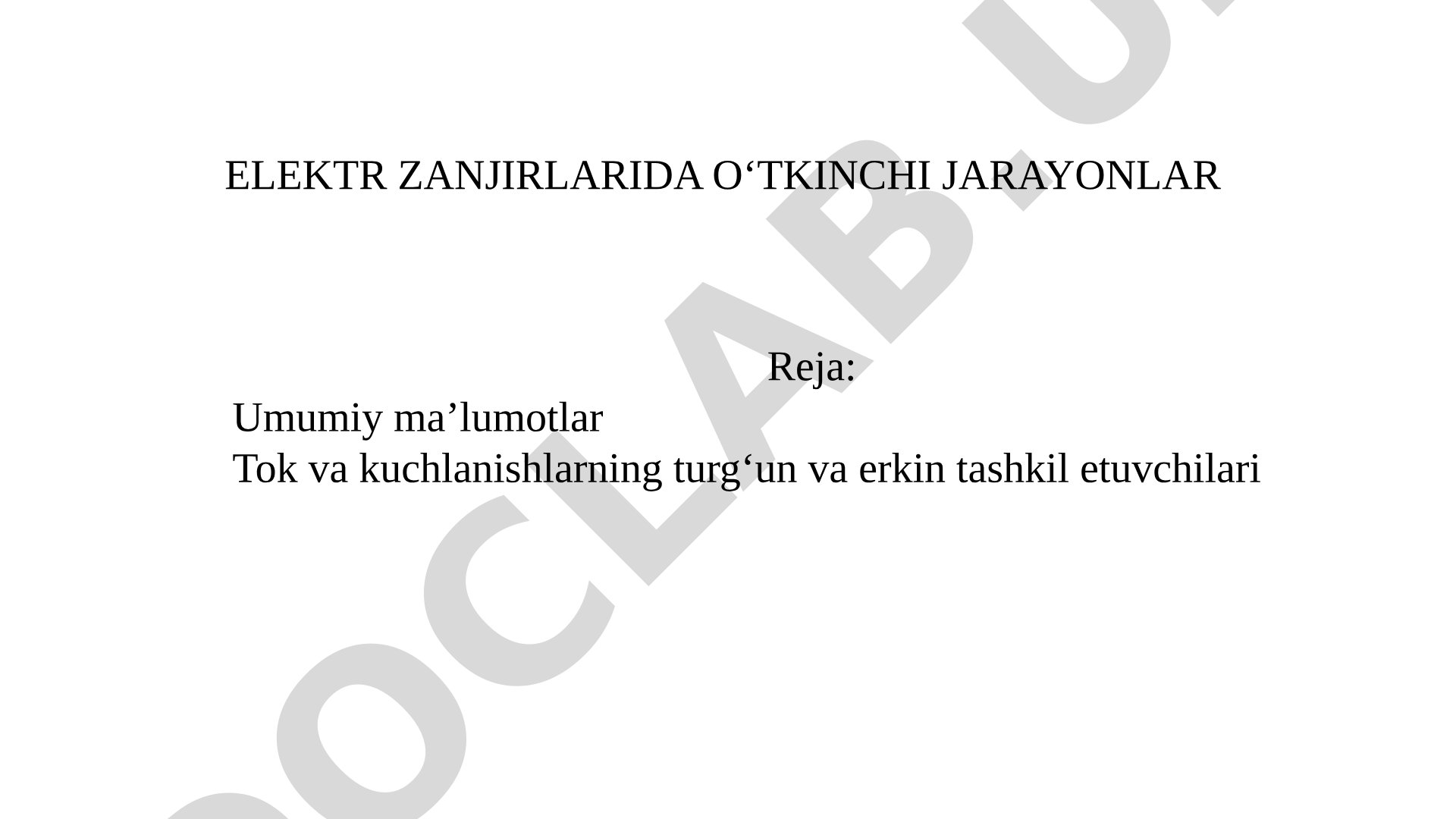 Elektr zanjirlarida o‘tkinchi jarayonlar