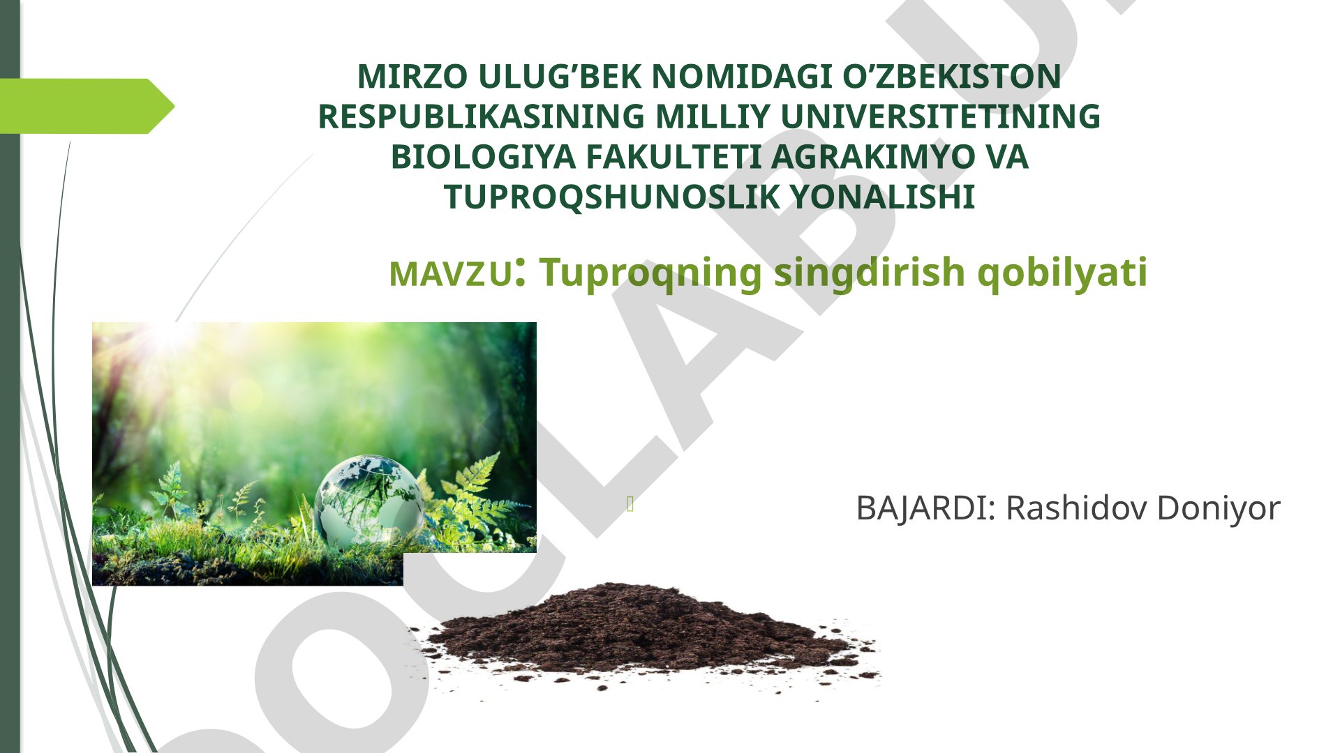 Tuproqning singdirish qobiliyati, kationlar tarkibi va ekologik ahamiyati haqida taqdimot