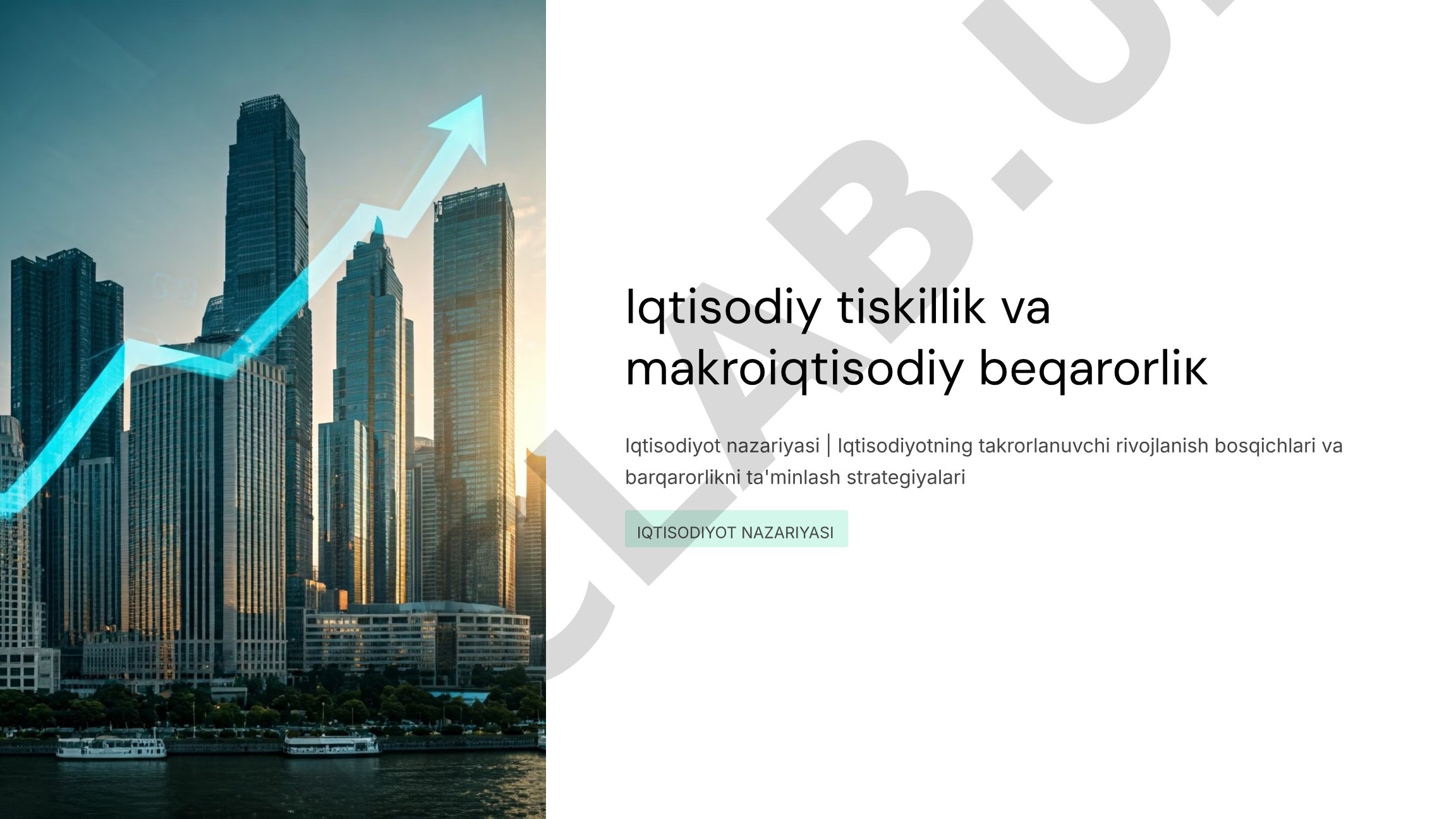 Iqtisodiyotning takrorlanuvchi rivojlanish bosqichlari va barqarorlikni ta'minlash strategiyalari