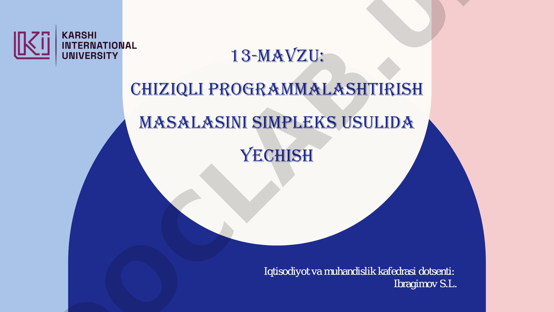 Chiziqli programmalashtirish masalasini simpleks usulida yechish
