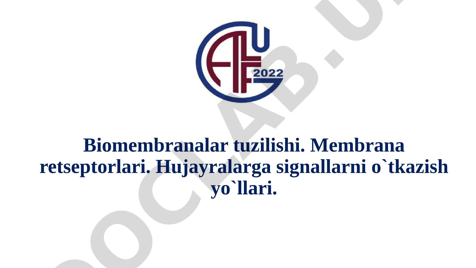 Biomembranalar tuzilishi va funksiyalari