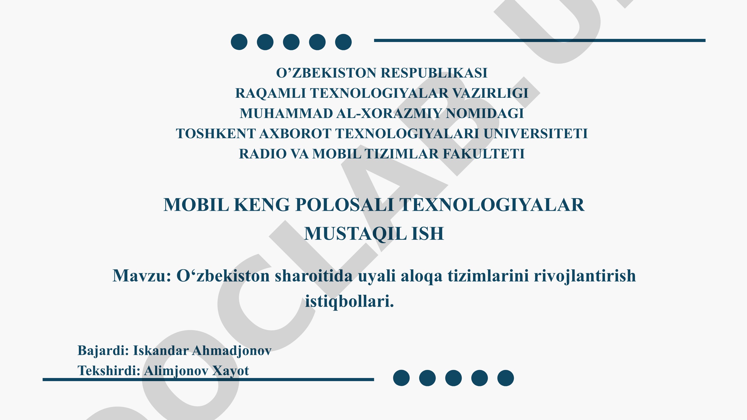 O‘zbekiston sharoitida uyali aloqa tizimlarini rivojlantirish istiqbollari