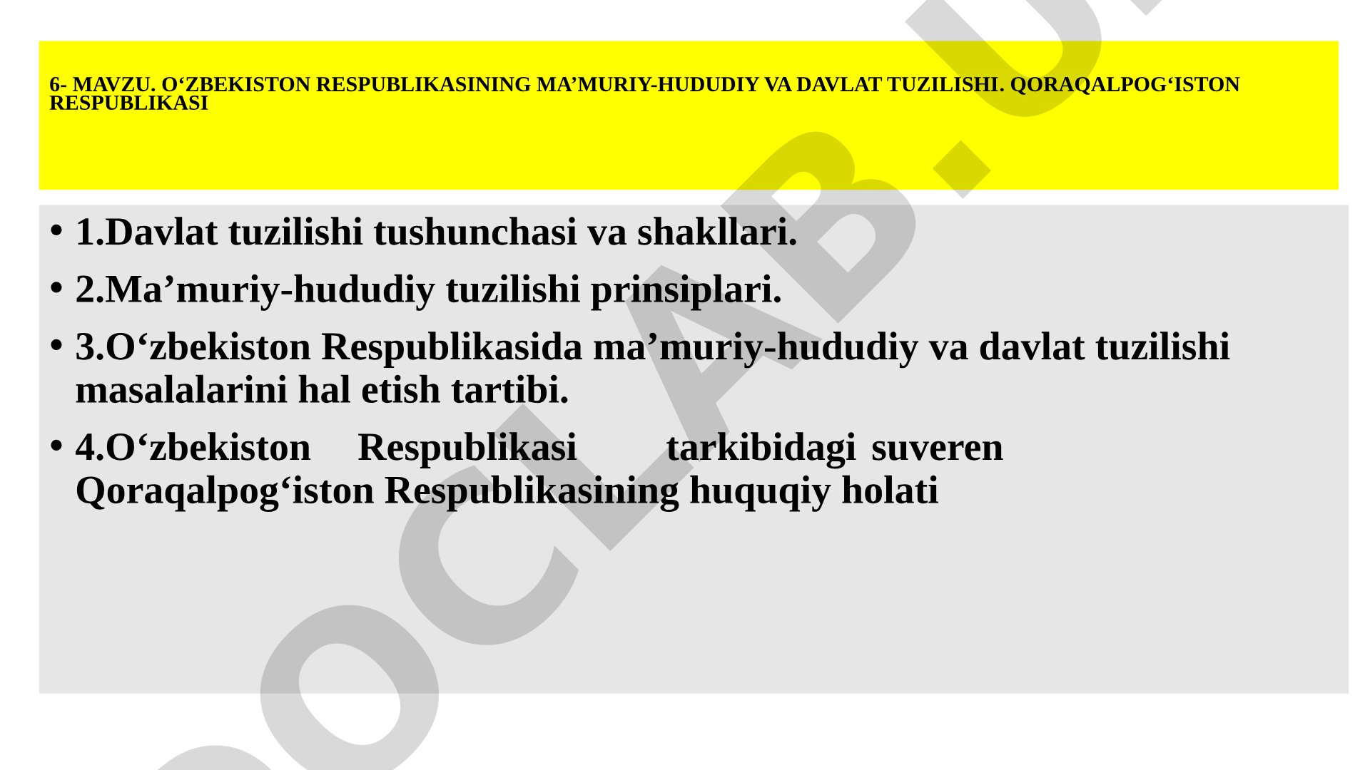 O'zbekiston respublikasingizng ma'muriy-hududiy va davlat tuzulishi, Qaraqalpog'iston Respublikasi