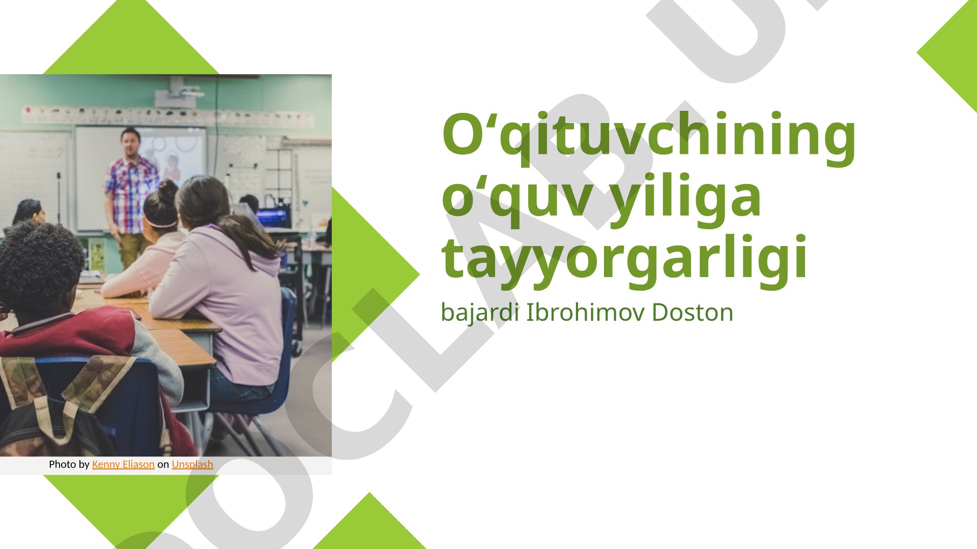 Oʻqituvchining oʻquv yiliga tayyorgarligi