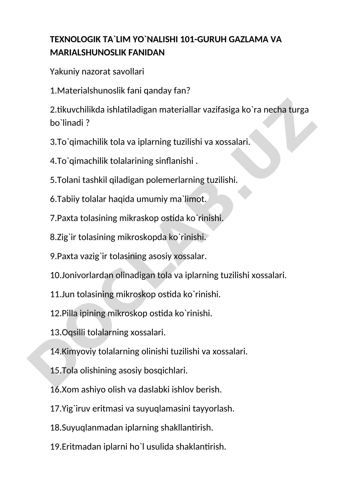 Gazlama va materialshunoslik fanidan yakuniy nazorat savollari