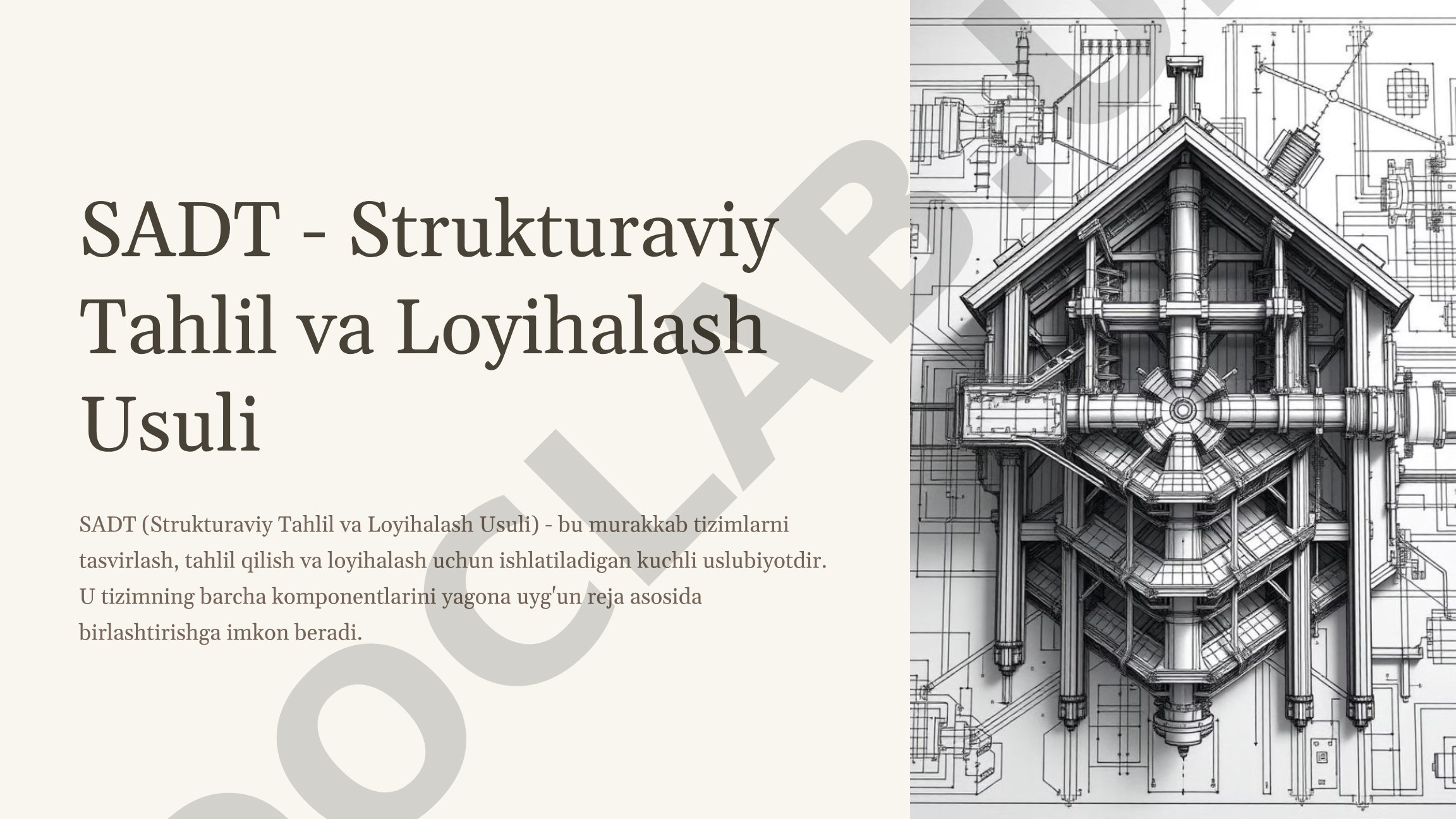 SADT - Strukturaviy Tahlil va Loyihalash Usuli