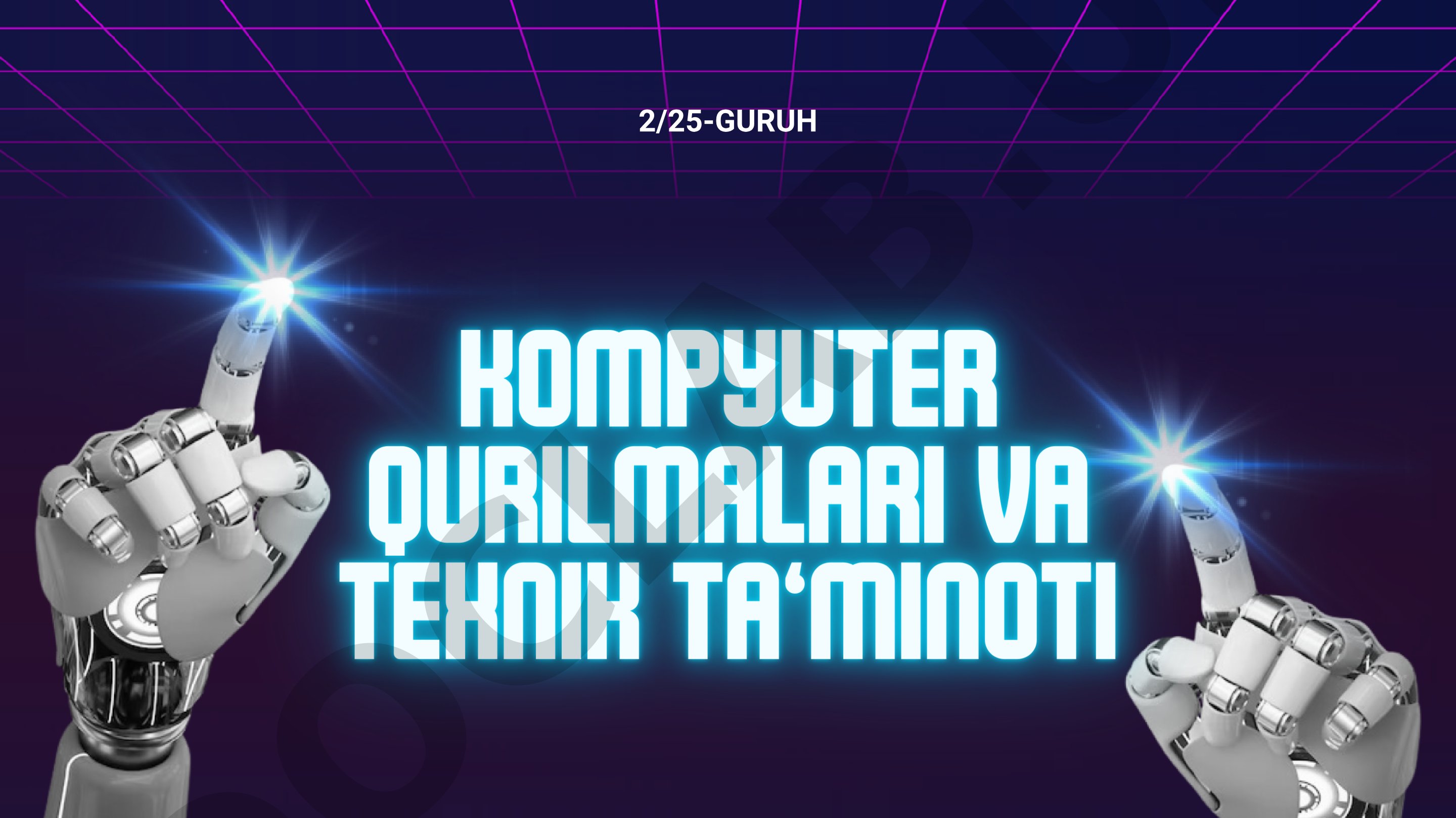 Kompyuter qurilmalari va texnik ta’minoti