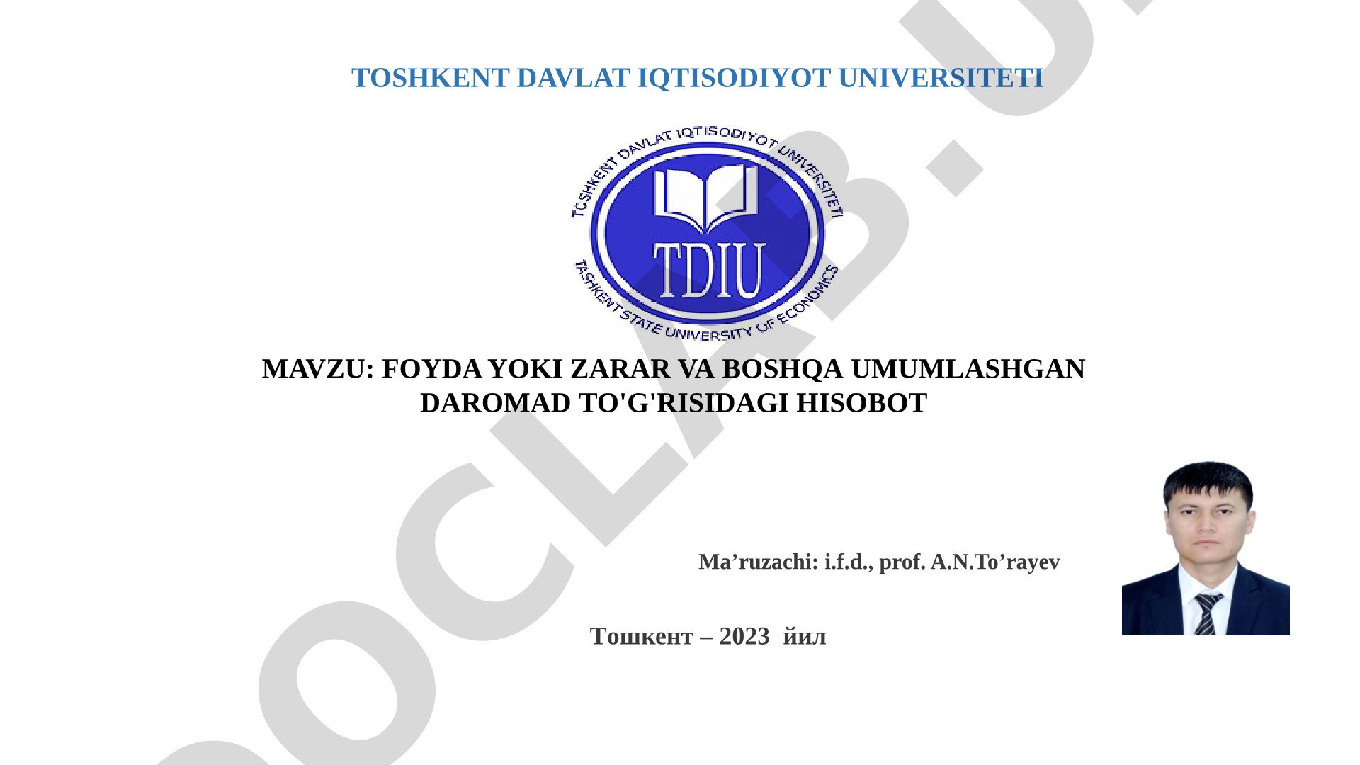 Foyda yoki zarar va Boshqa umumLashgan Daromad to'g'risidagi HISOBOT