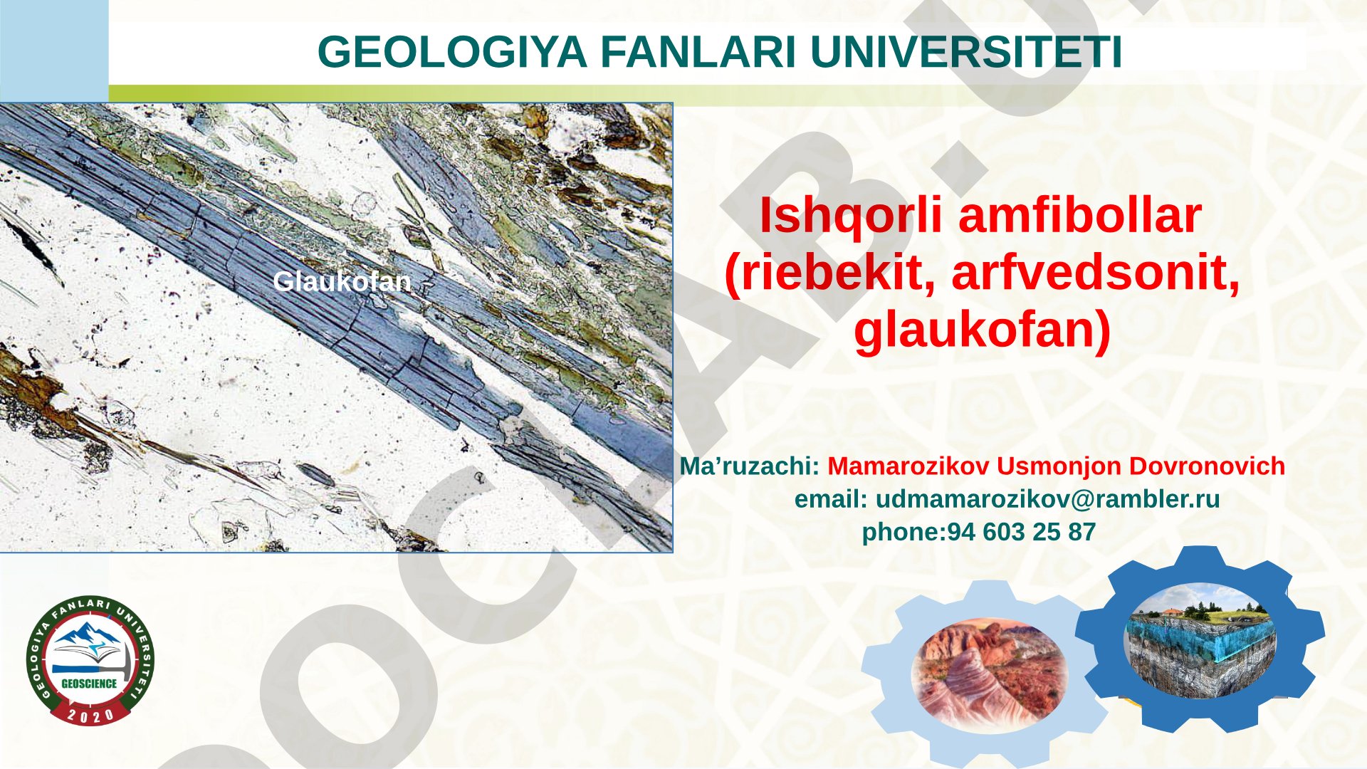 Ishqorli amfibollar (riebekit, arfvedsonit, glaukofan)