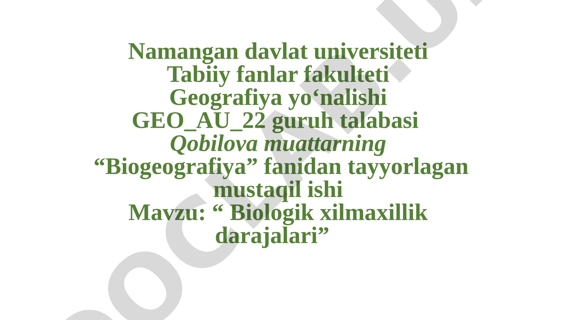 Biologik xilmaxillik darajalari