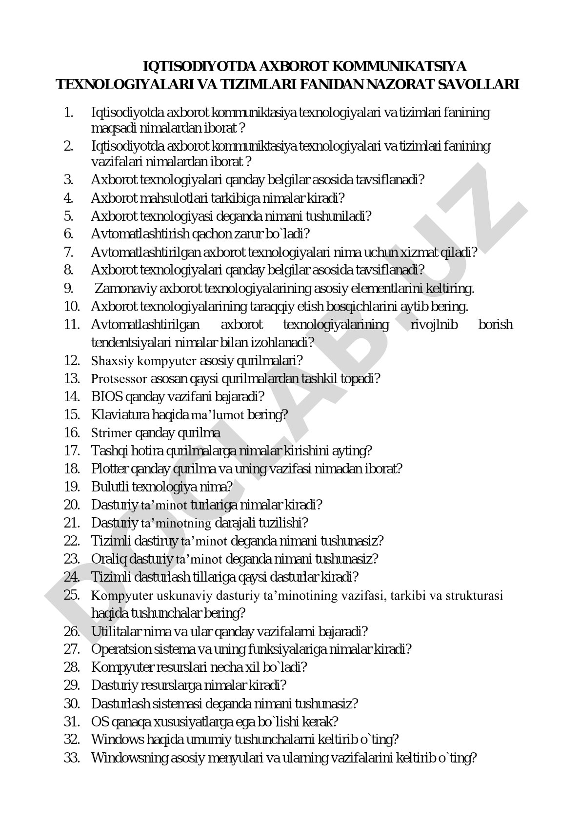 IQTISODIYOTDA AXBOROT KOMMUNIKATSIYA TEXNOLOGIYALARI VA TIZIMLARI FANIDAN NAZORAT SAVOLLARI 1