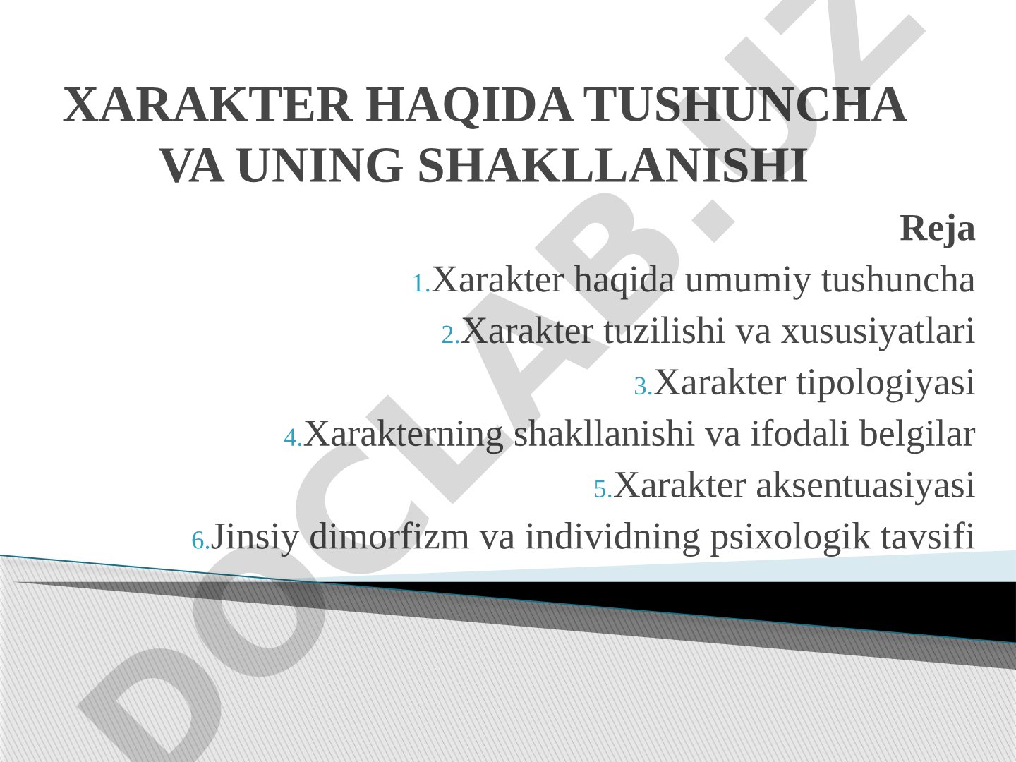 Xarakter haqida tushuncha va uning shakllanishi
