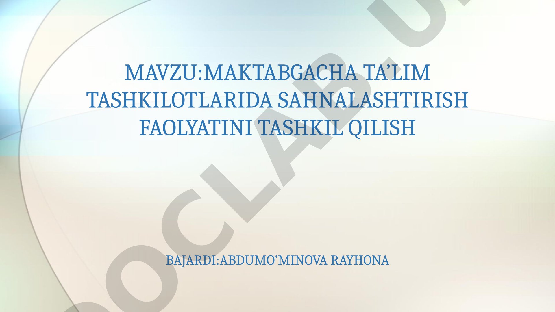Maktabgacha ta’lim tashkilotlarida sahnalashtirish faoliyatini tashkil qilish