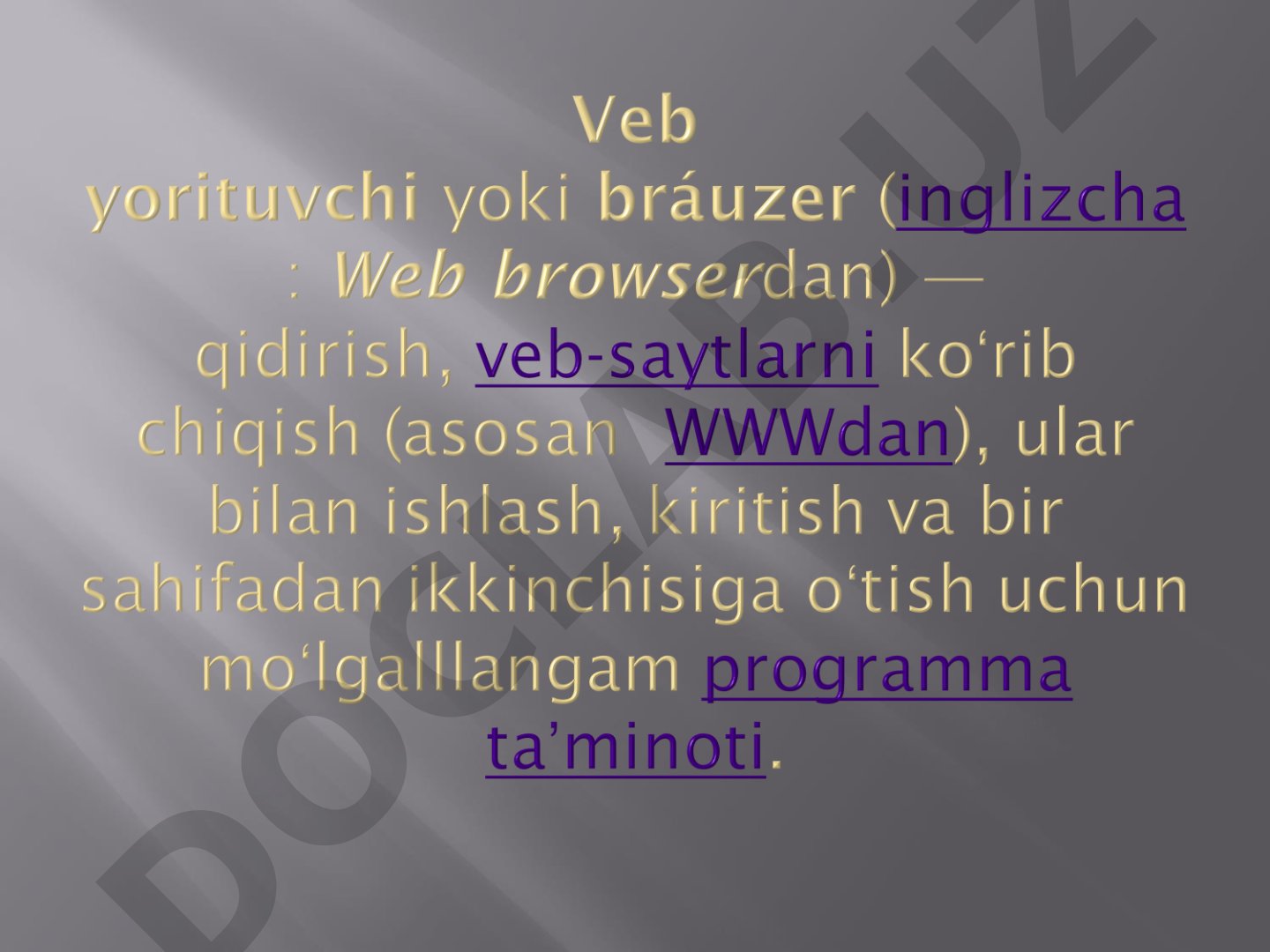 Veb brauzer vazifalari, protokollari va tarixi haqida ma'lumot