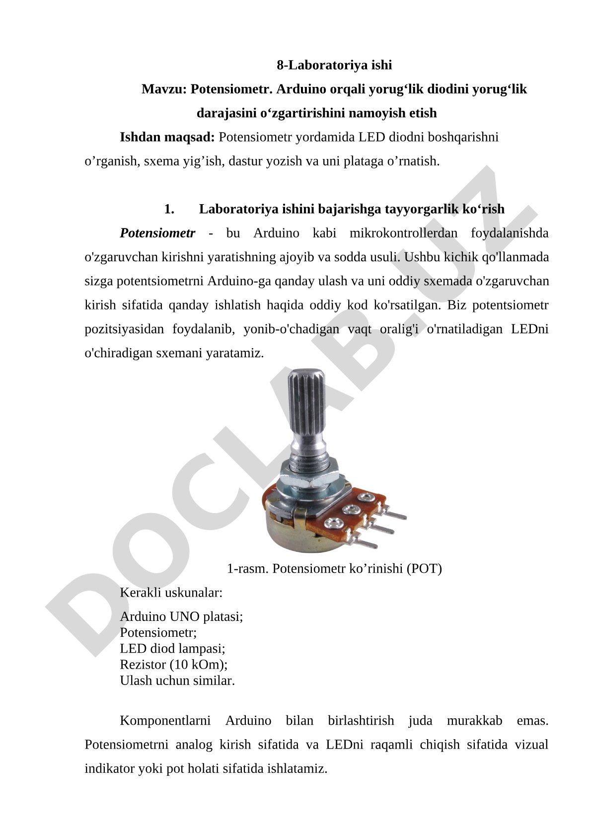 Potensiometr. Arduino orqali yorug‘lik diodini yorug‘lik darajasini o‘zgartirishini namoyish etish