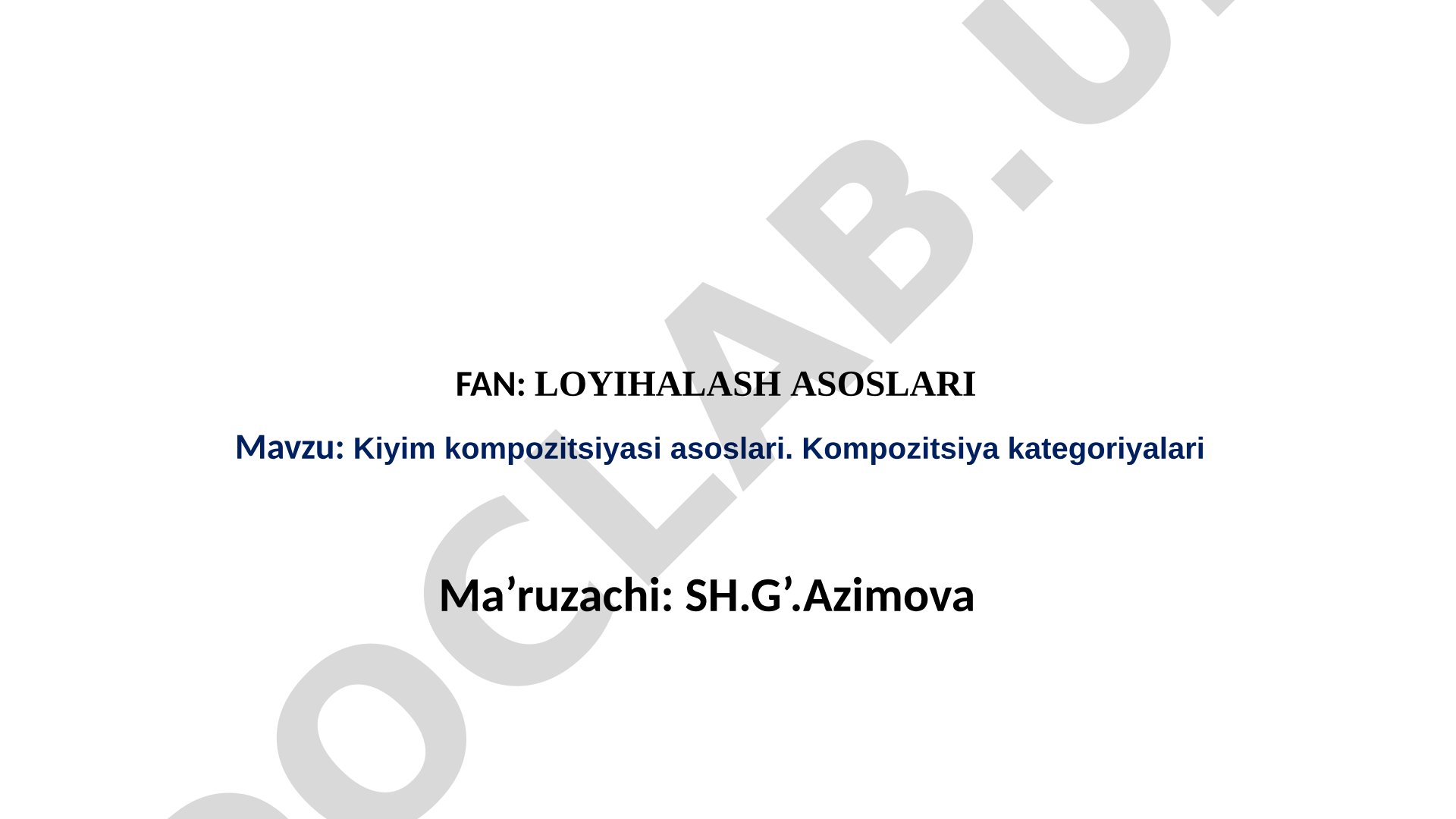 Kiyim kompozitsiyasi asoslari. Kompozitsiya kategoriyalari