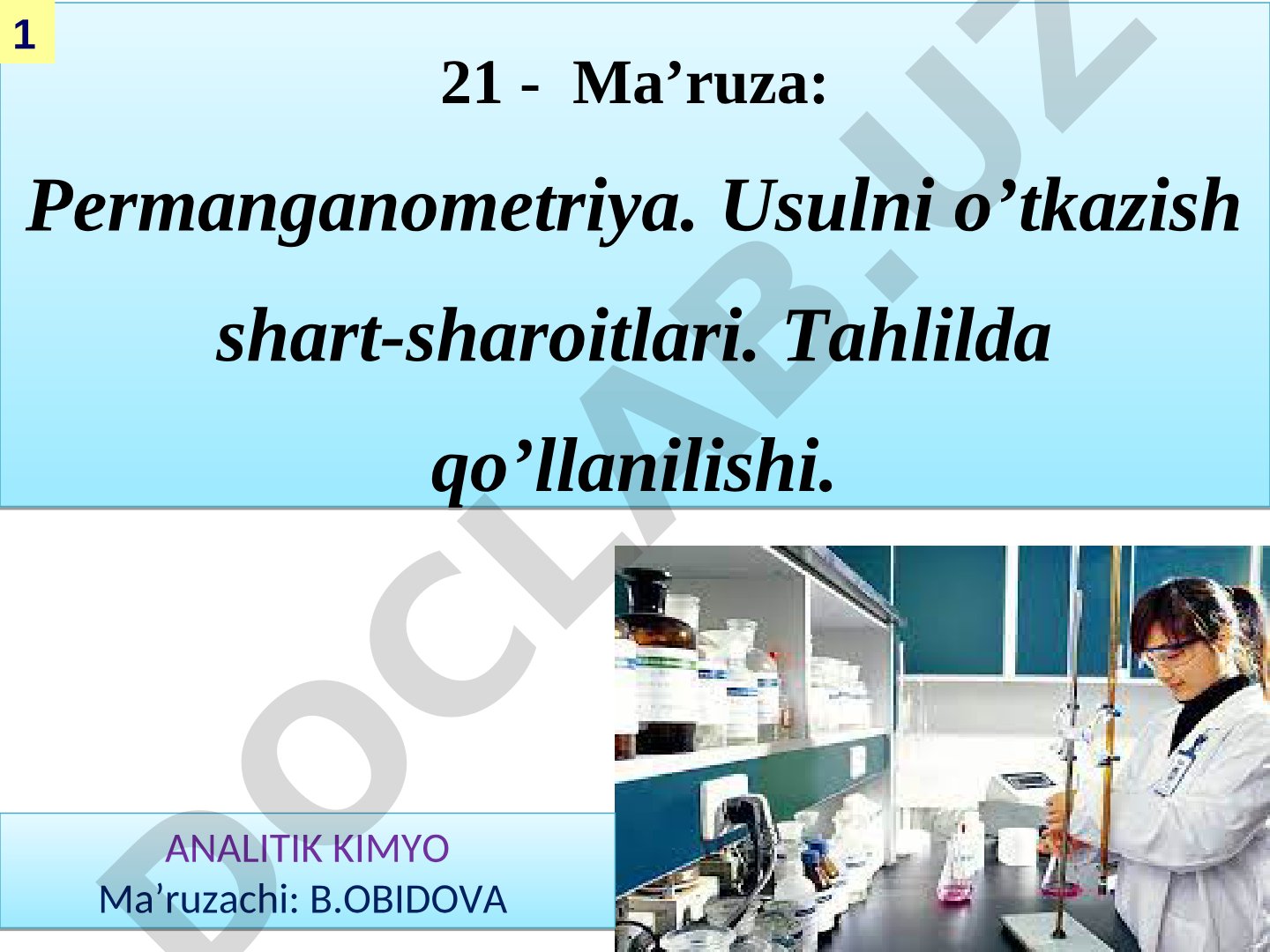 Permanganometriya. Usulni o’tkazish shart-sharoitlari. Tahlilda qo’llanilishi.
