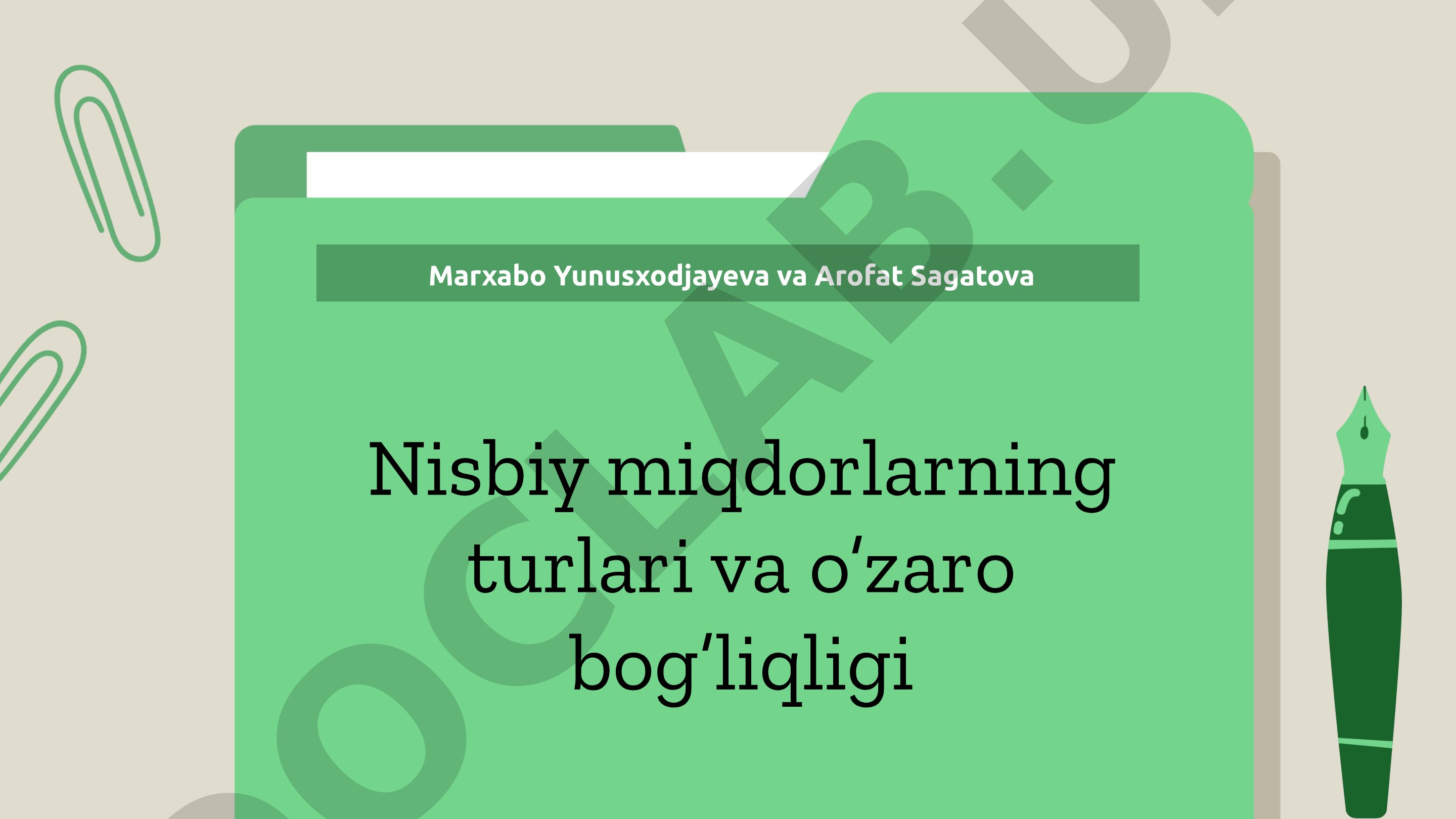 Nisbiy miqdorlarning turlari va o’zaro bog’liqligi