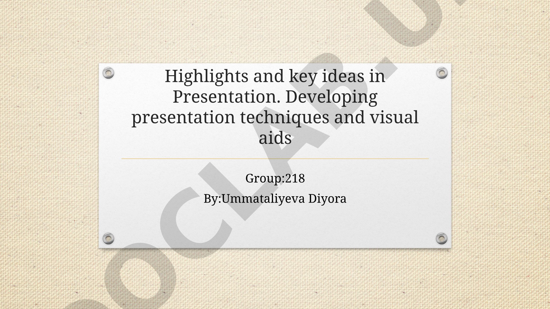 Developing presentation techniques and visual aids