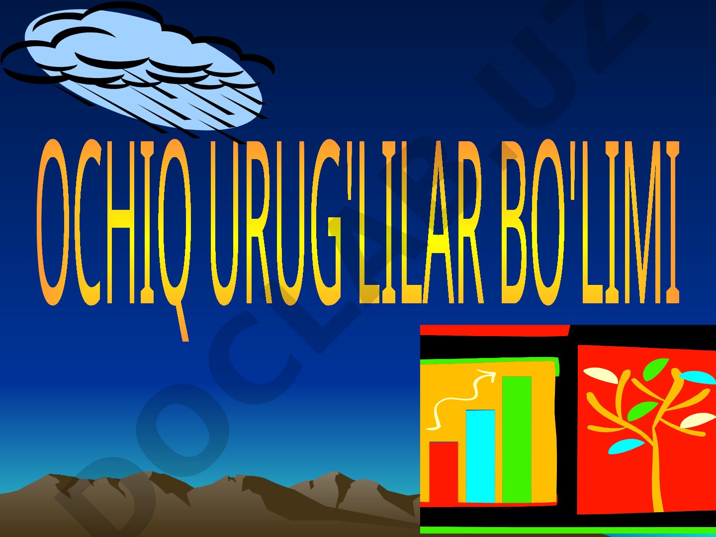 Ochiq urug'lilar bo'limiga oid test savollari