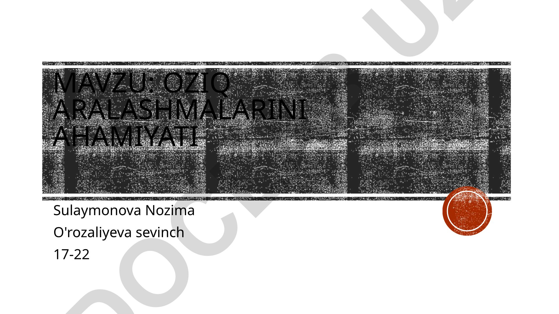 Oziq aralashmalarining ahamiyati