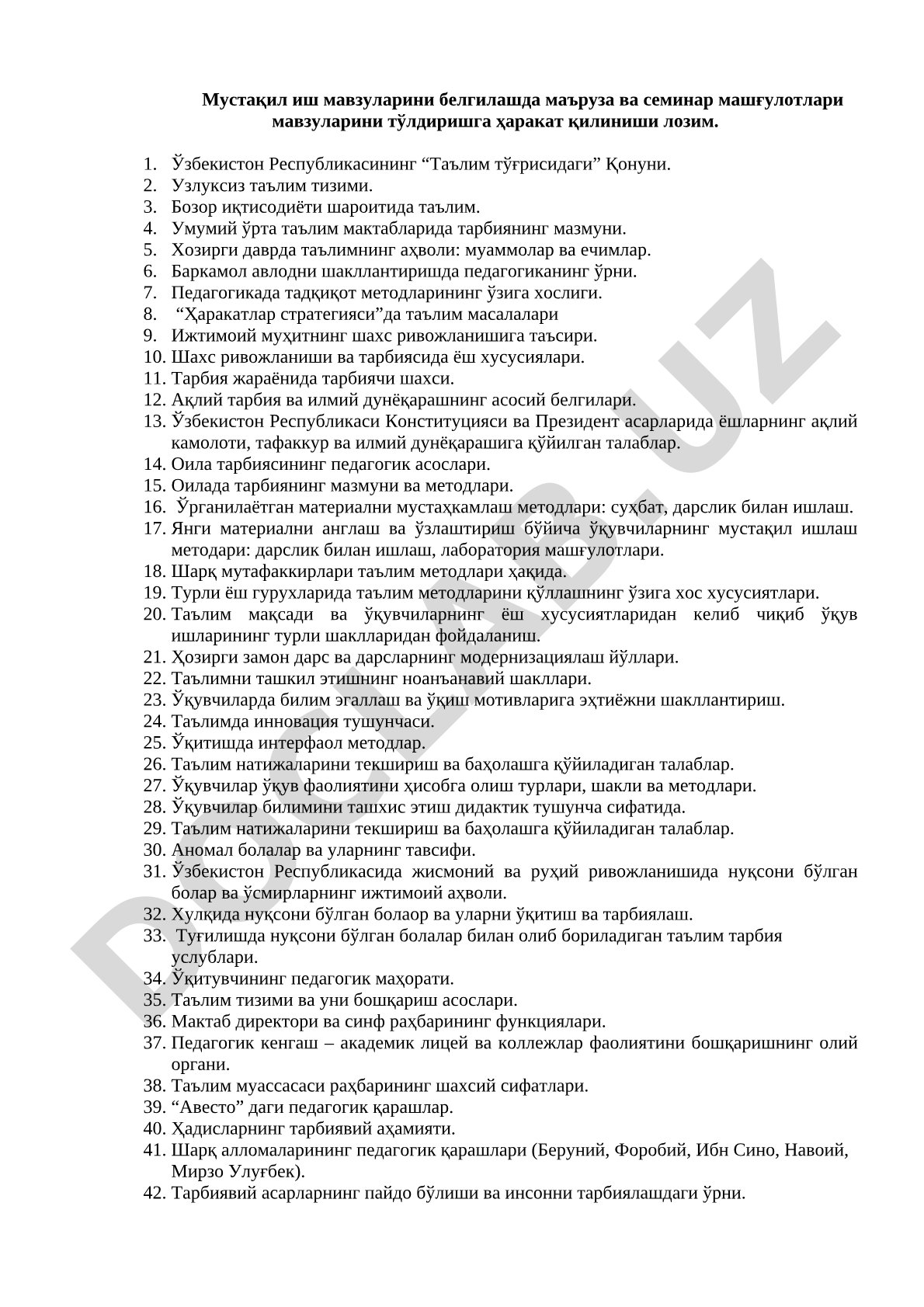 Педагогика фанидан таълим ва тарбияга оид мустақил иш мавзулари