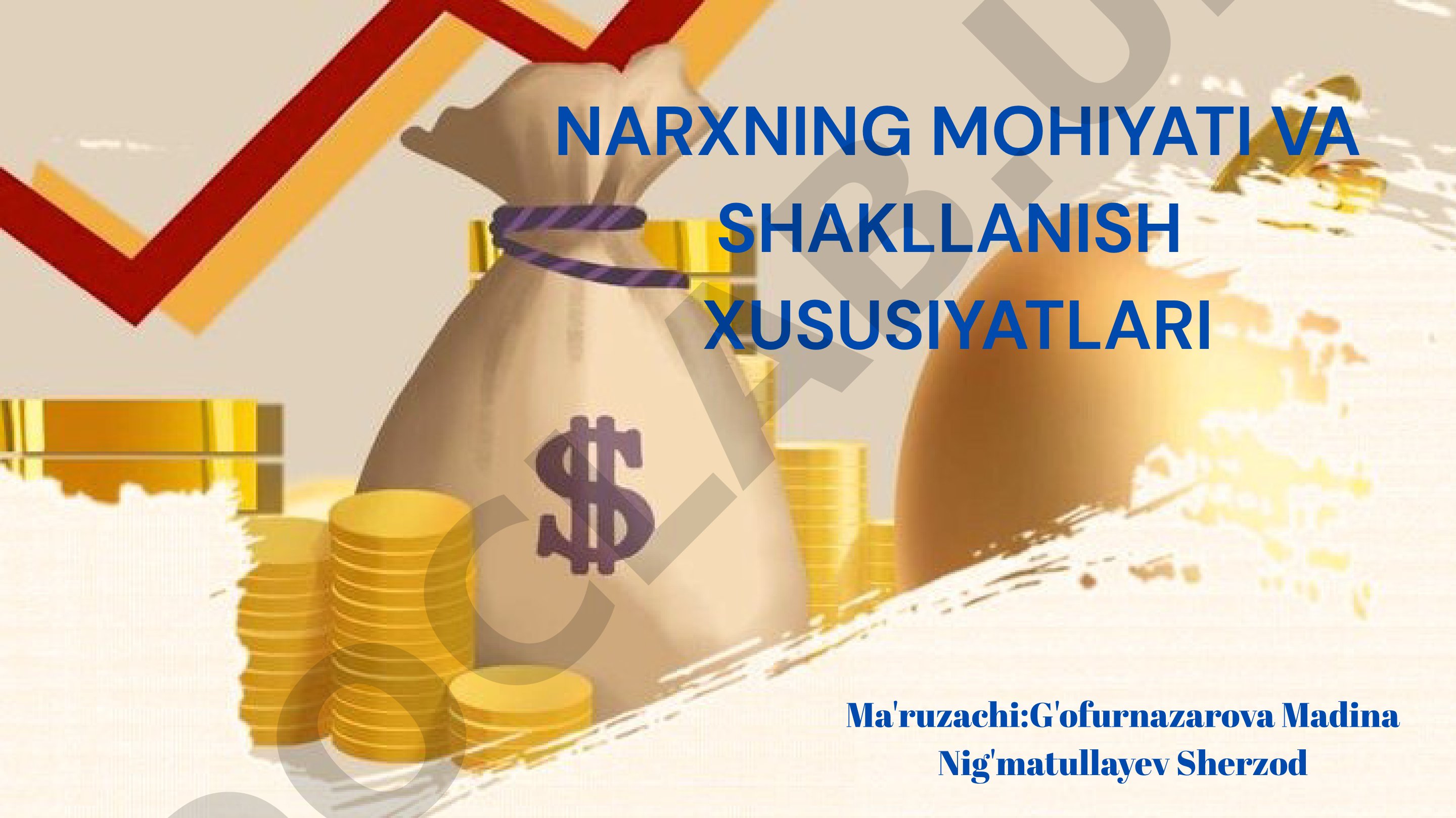 Narxning mohiyati va shakllanish xususiyatlari