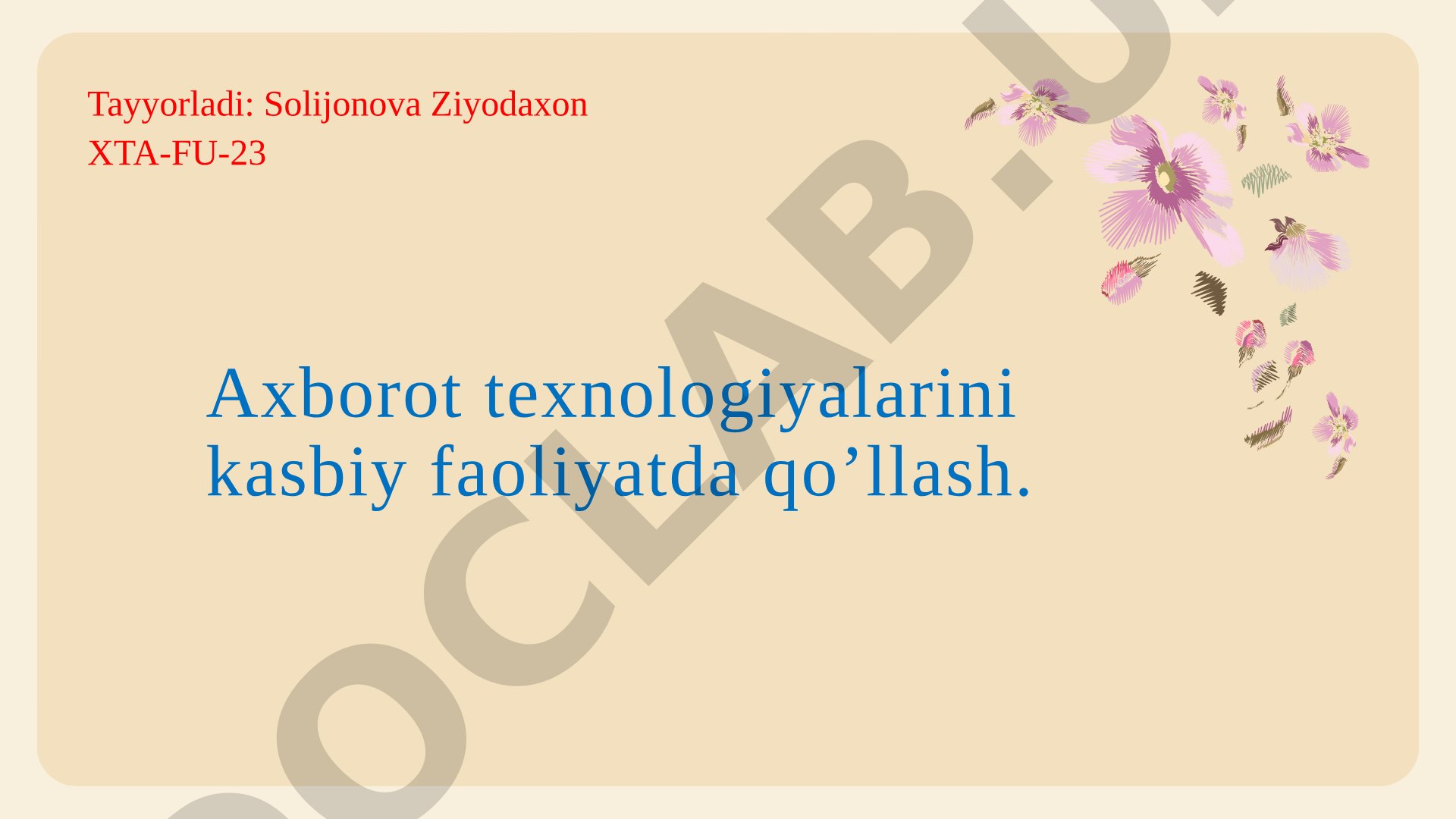 Microsoft PowerPoint dasturi yordamida taqdimotlar va animatsiyalar yaratish