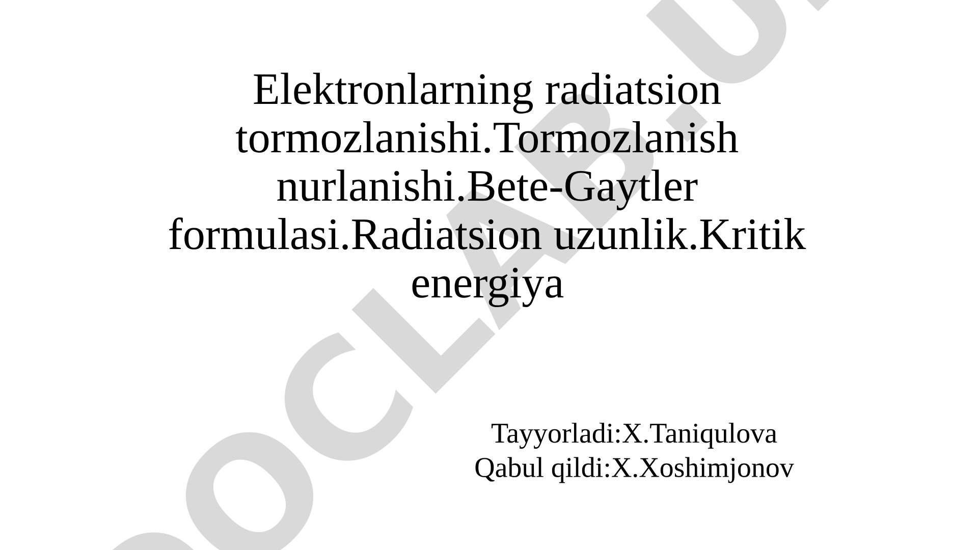 Elektronlarning radiatsion tormozlanishi