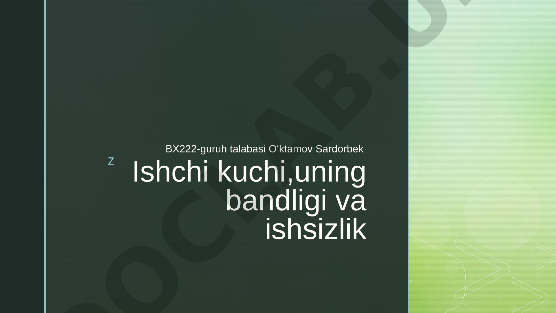 Ishchi kuchi, uning bandligi va ishsizlik