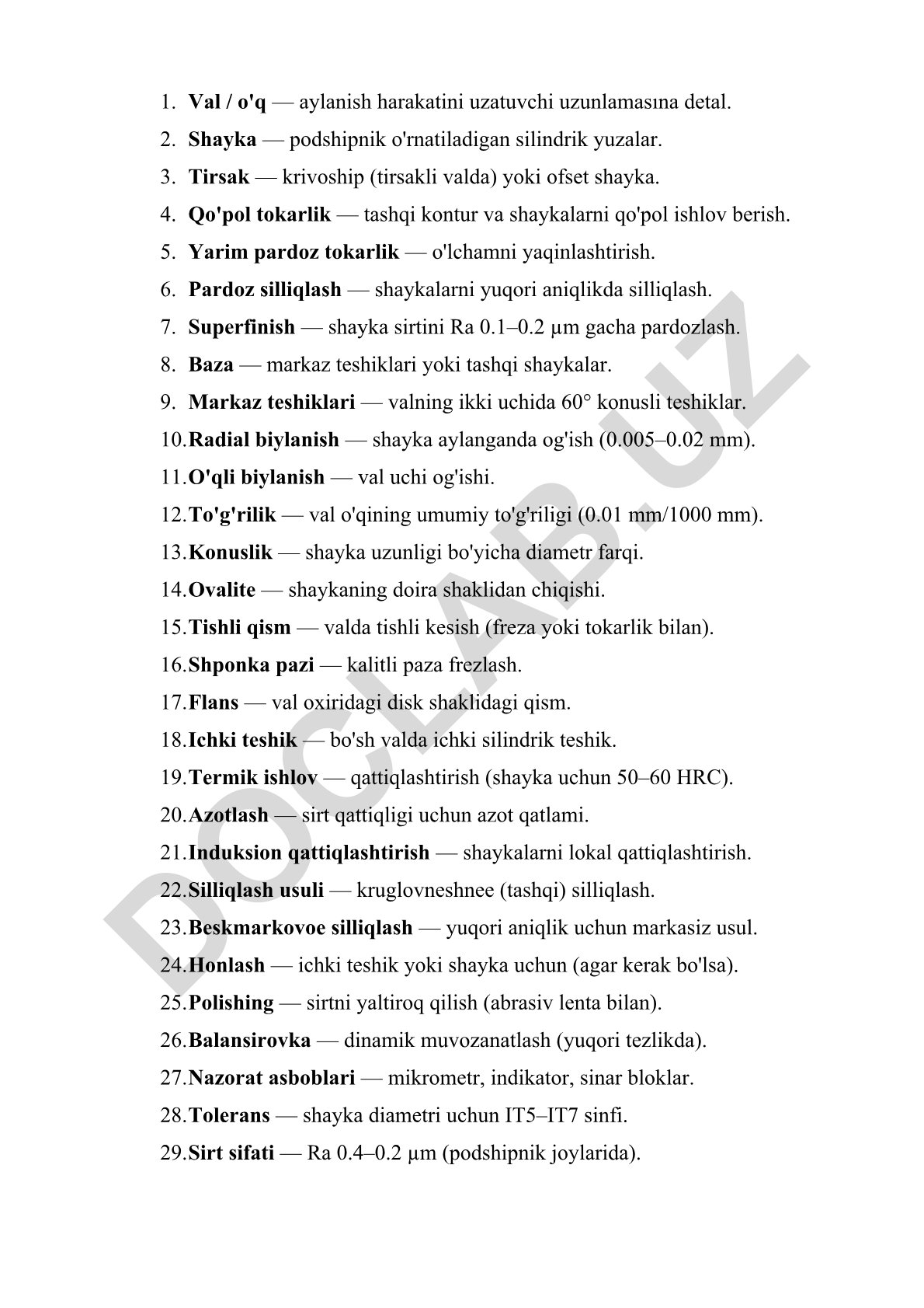 Val va shaykalarni ishlov berish texnologiyalari