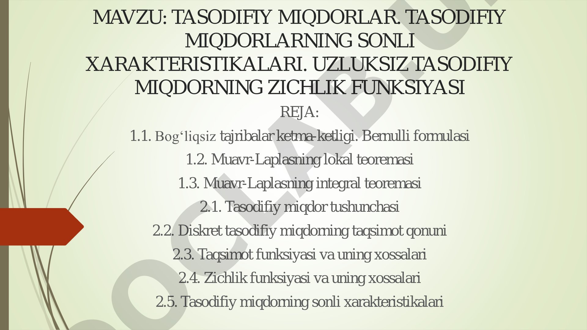 Tasodifiy miqdorlar. Tasodifiy miqdorlarning sonli xarakteristikalari. Uzluksiz tasodifiy miqdorning zichlik funksiyasi