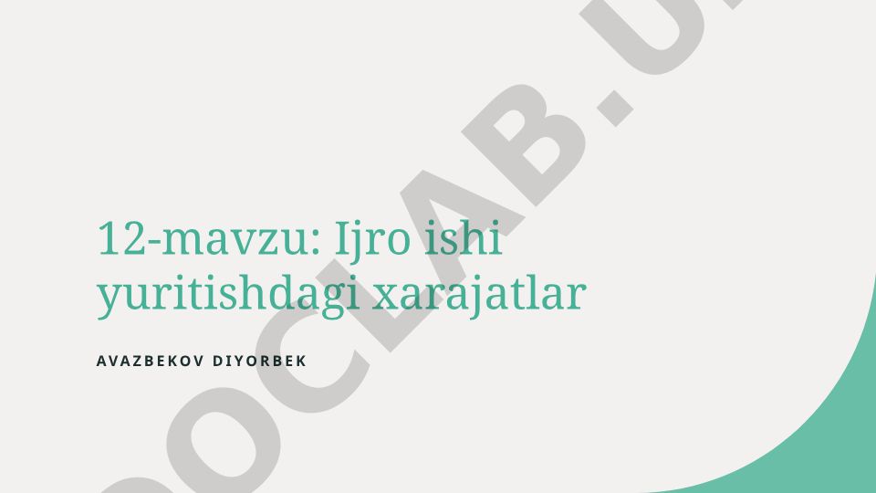 Ijro ishi yuritishdagi xarajatlar