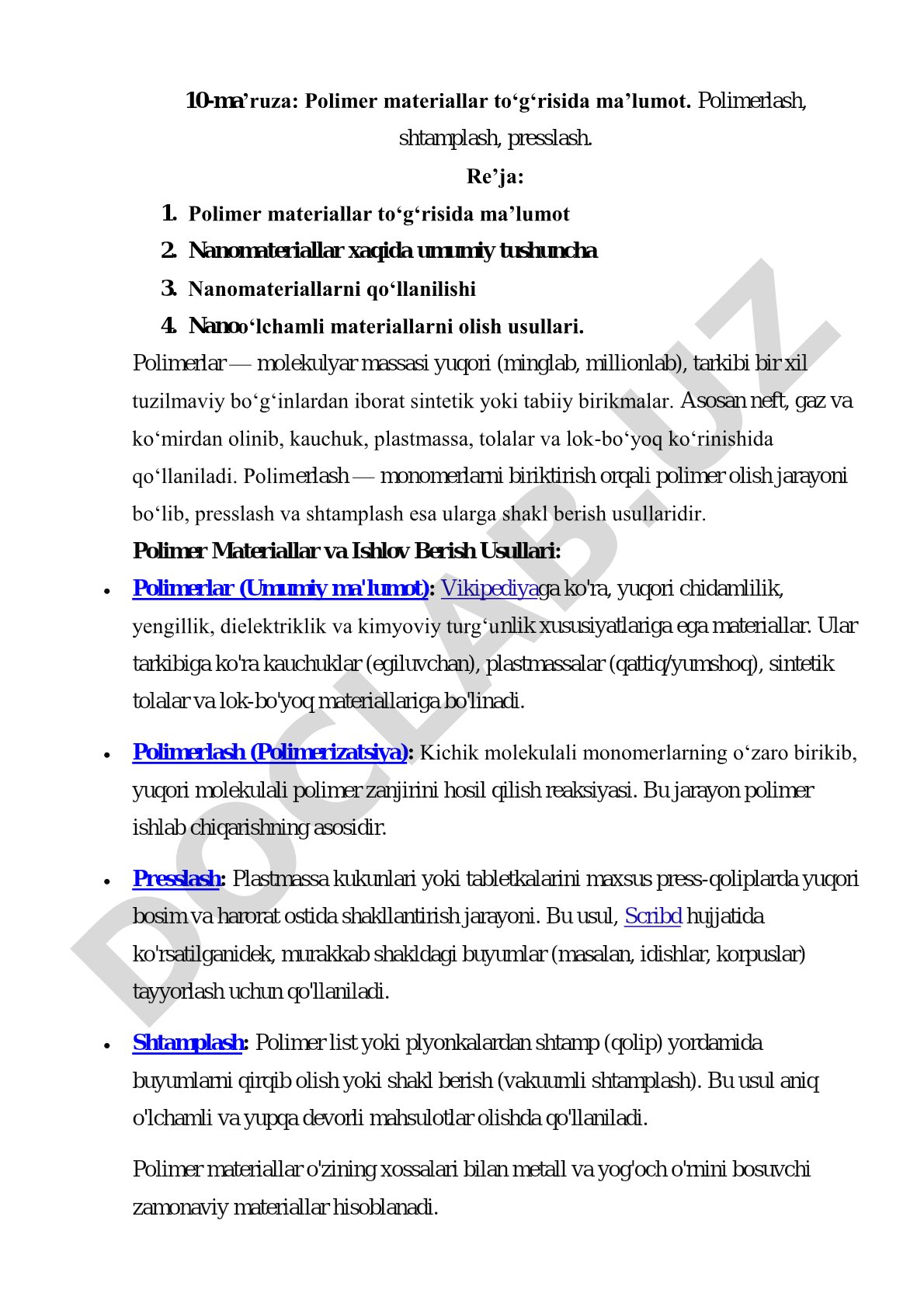 Polimer materiallar to‘g‘risida ma’lumot. Polimerlash, shtamplash, presslash