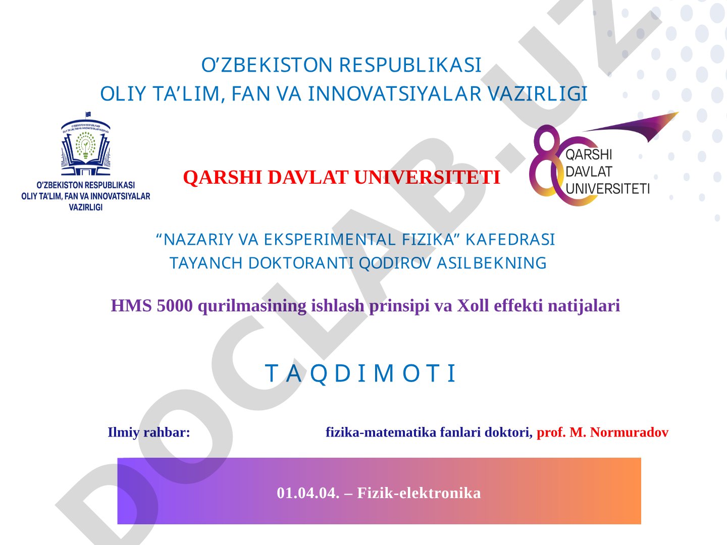 HMS 5000 qurilmasining ishlash prinsipi va Xoll effekti natijalari