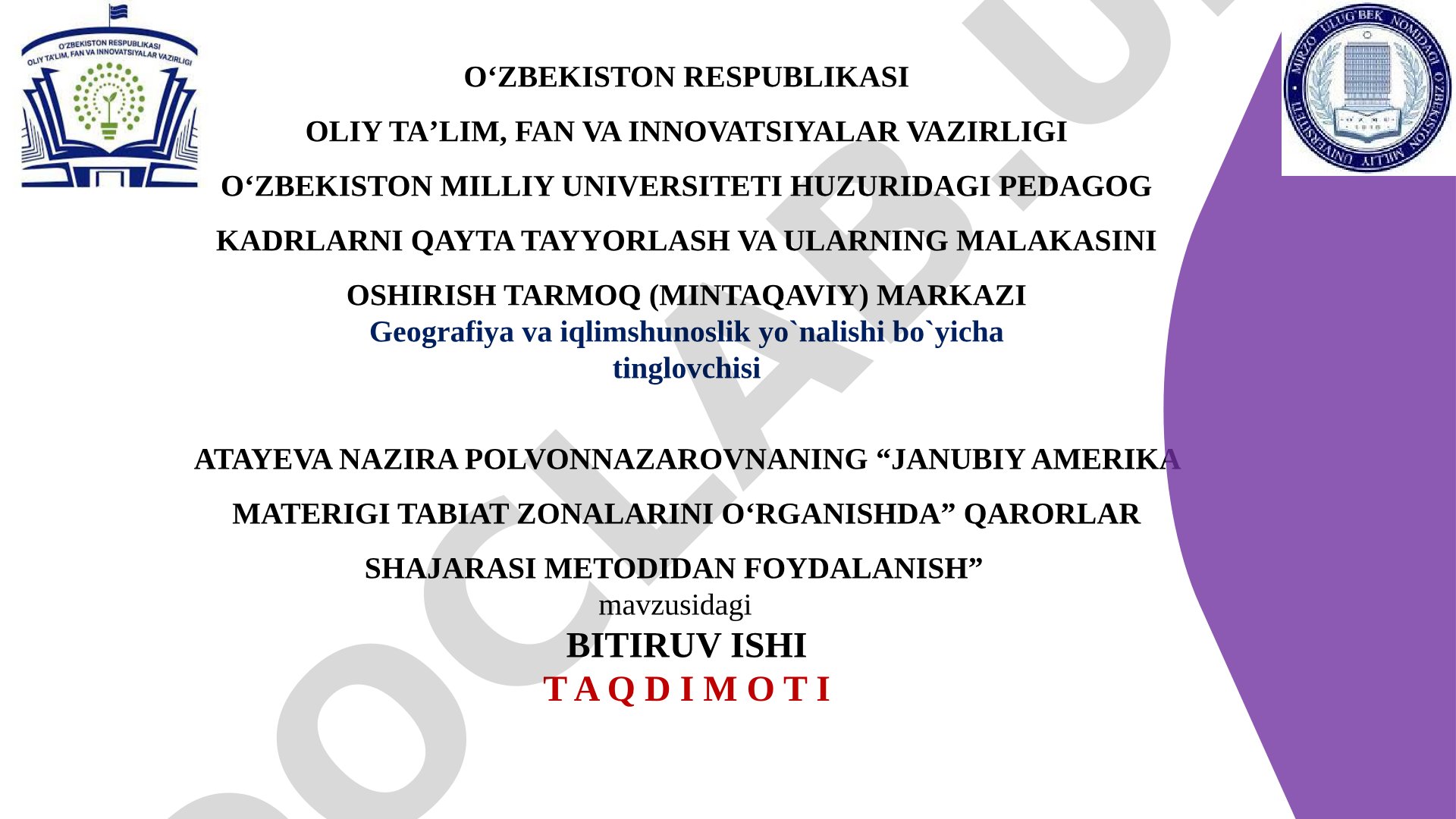 JANUBIY AMERIKA MATERIGI TABIAT ZONALARINI O‘RGANISHDA QARORLAR SHAJARASI METODIDAN FOYDALANISH