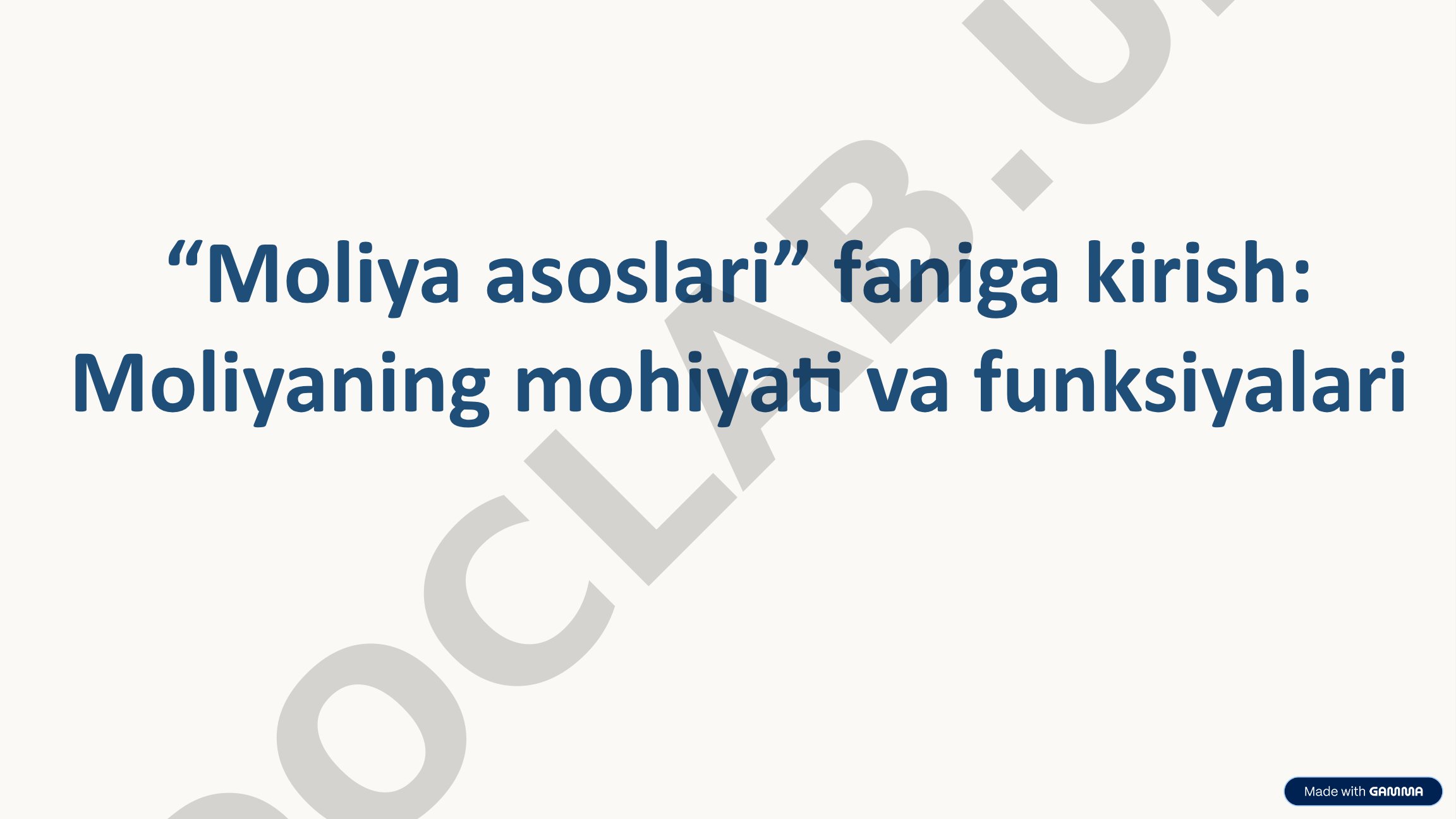 “Moliya asoslari” faniga kirish: Moliyaning mohiyati va funksiyalari