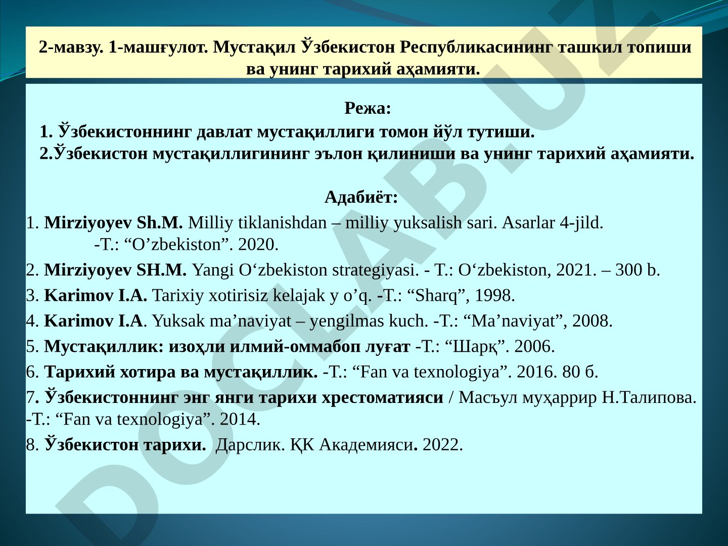Мустақил Ўзбекистон Республикасининг ташкил топиши ва унинг тарихий аҳамияти