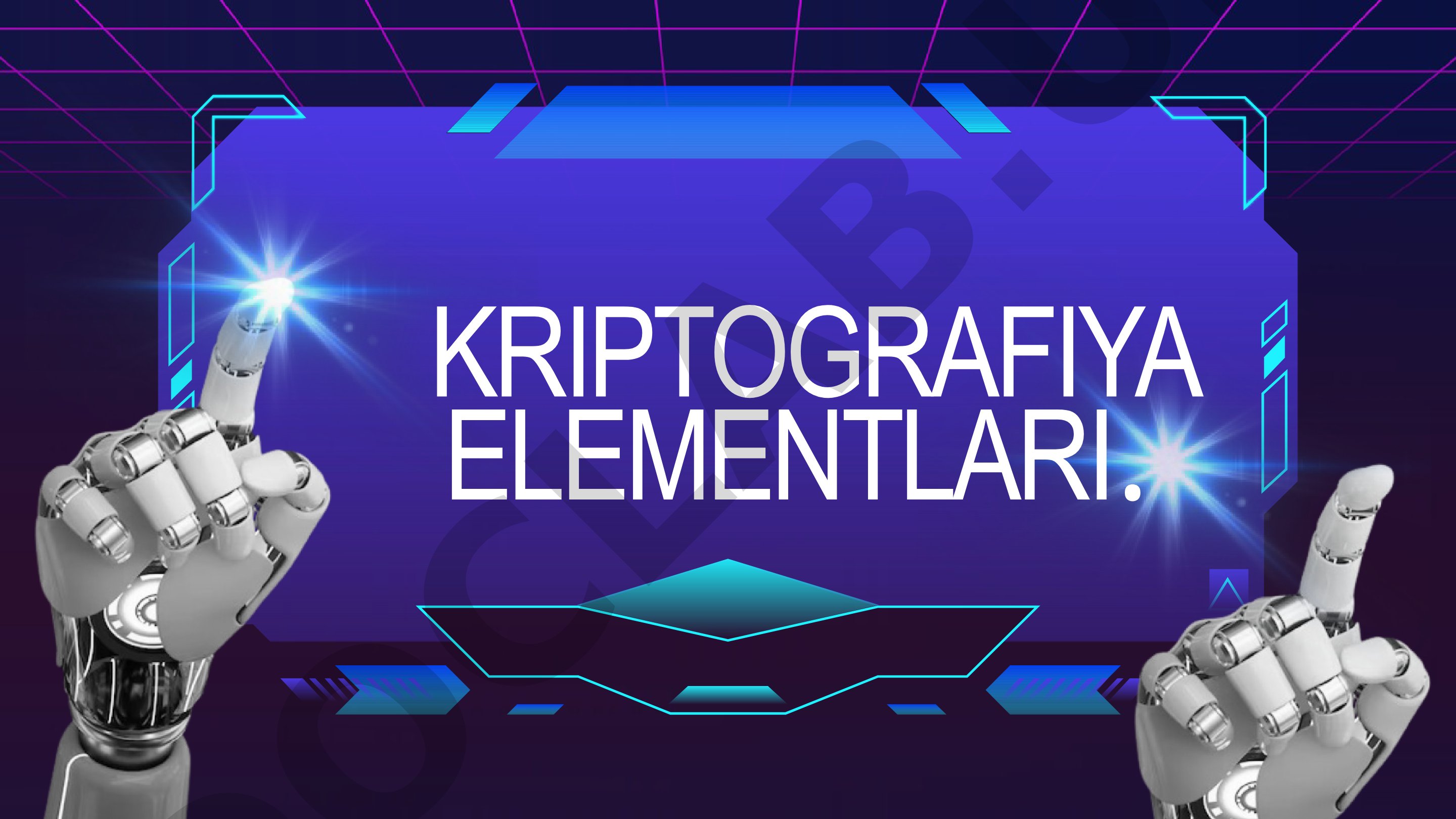 Kriptografiya elementlari