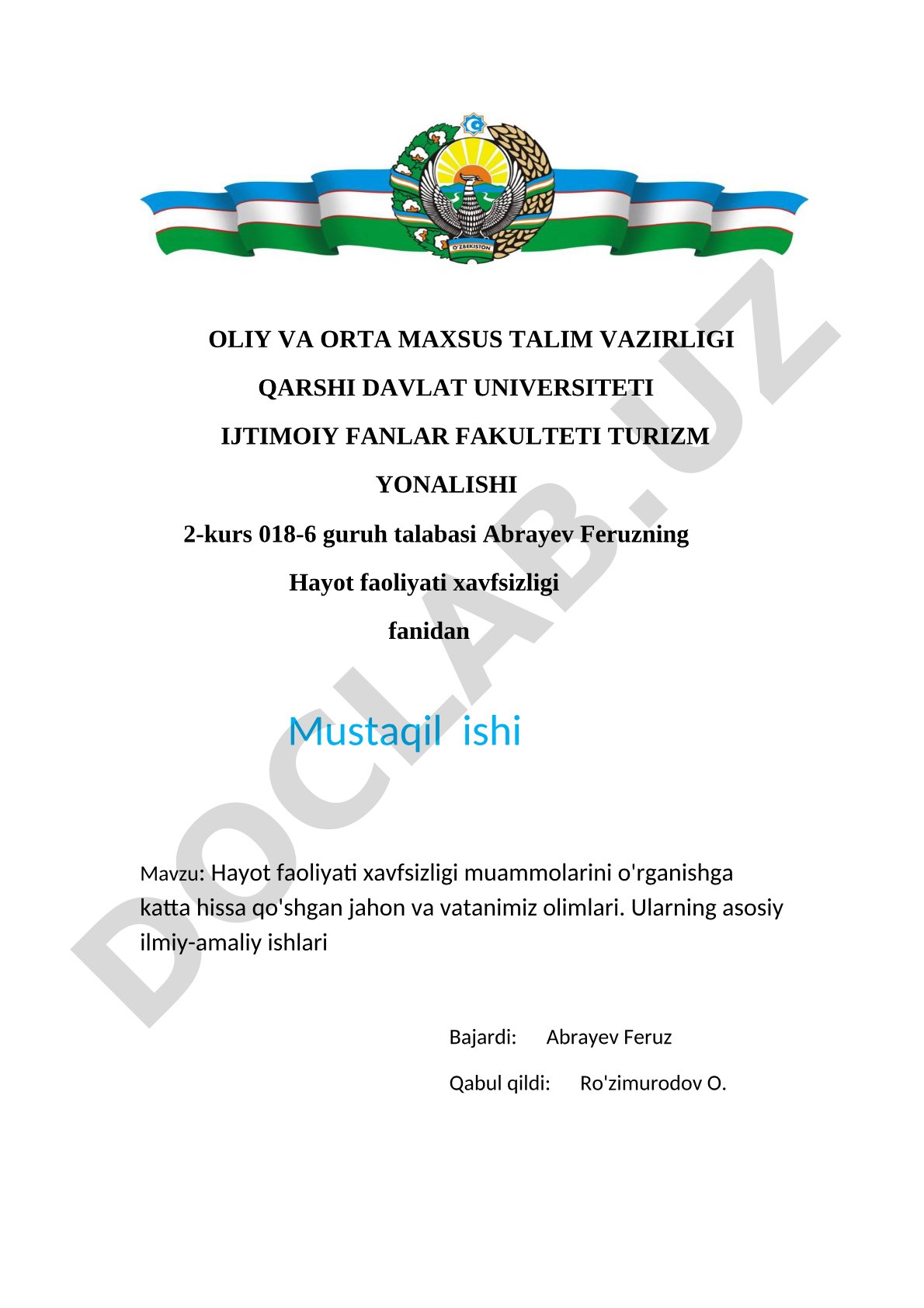 Hayot faoliyati xavfsizligi muammolarini o'rganishga katta hissa qo'shgan jahon va vatanimiz olimlari. Ularning asosiy ilmiy-amaliy ishlari